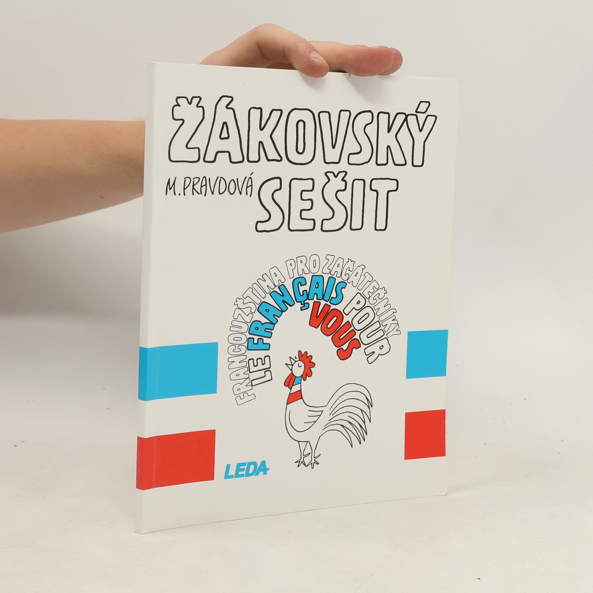 Žákovský sešit. Francouzština pro začátečníky