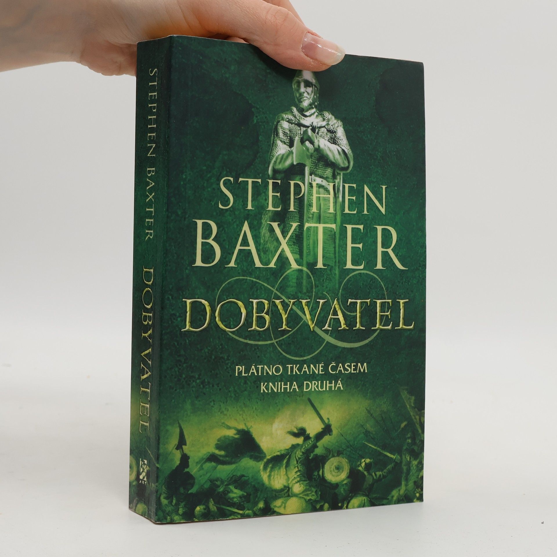 Stephen Baxter Plátno tkané časem 2. Dobyvatel