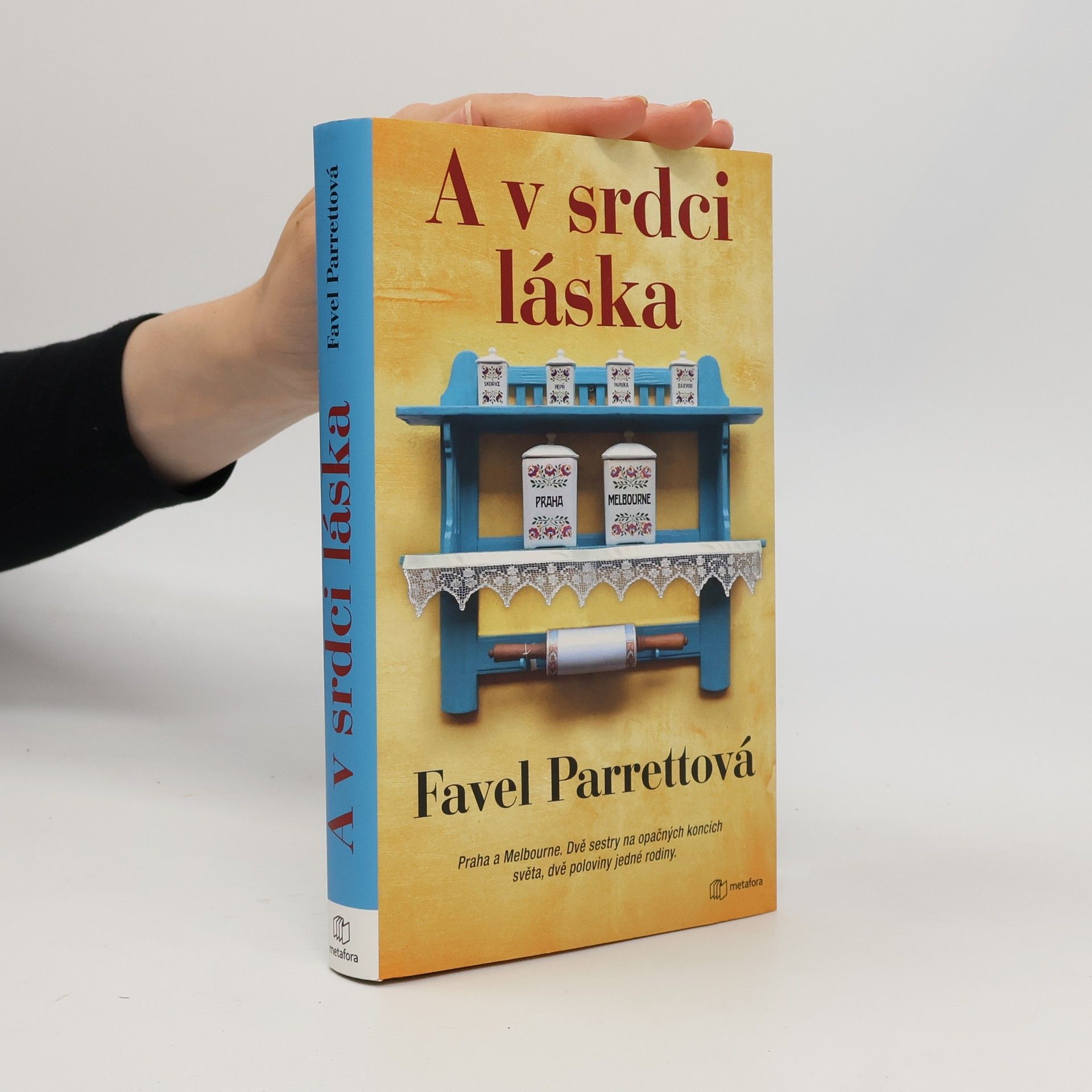 Favel Parrett A v srdci láska