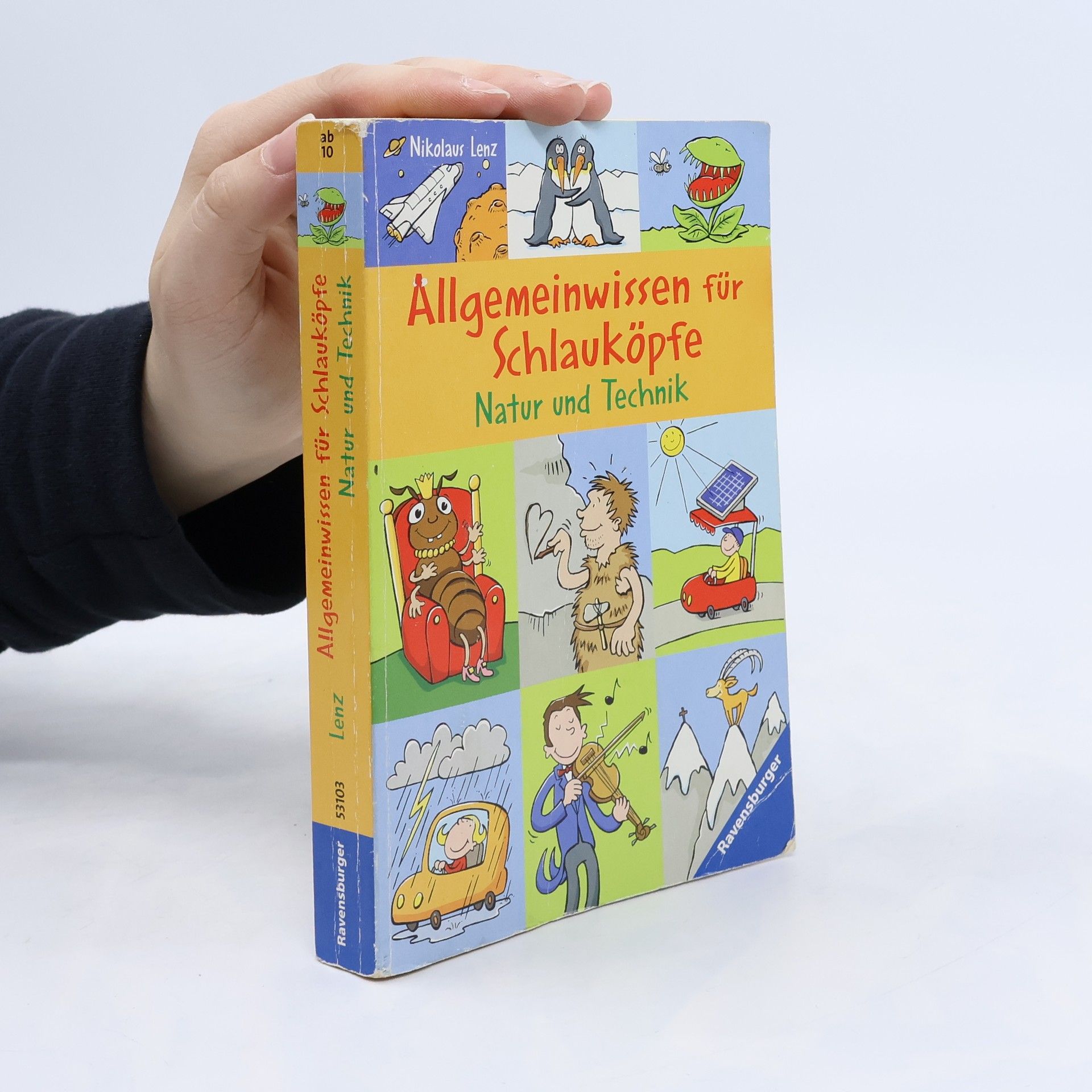 Nikolaus Lenz Allgemeinwissen für Schlauköpfe - Natur und Technik