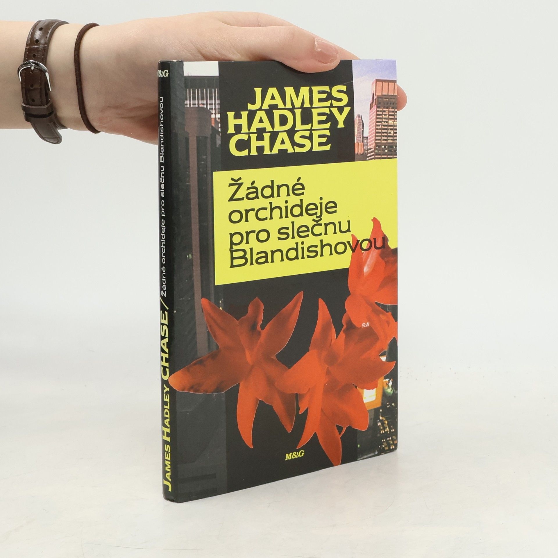 James Hadley Chase Žádné orchideje pro slečnu Blandishovou