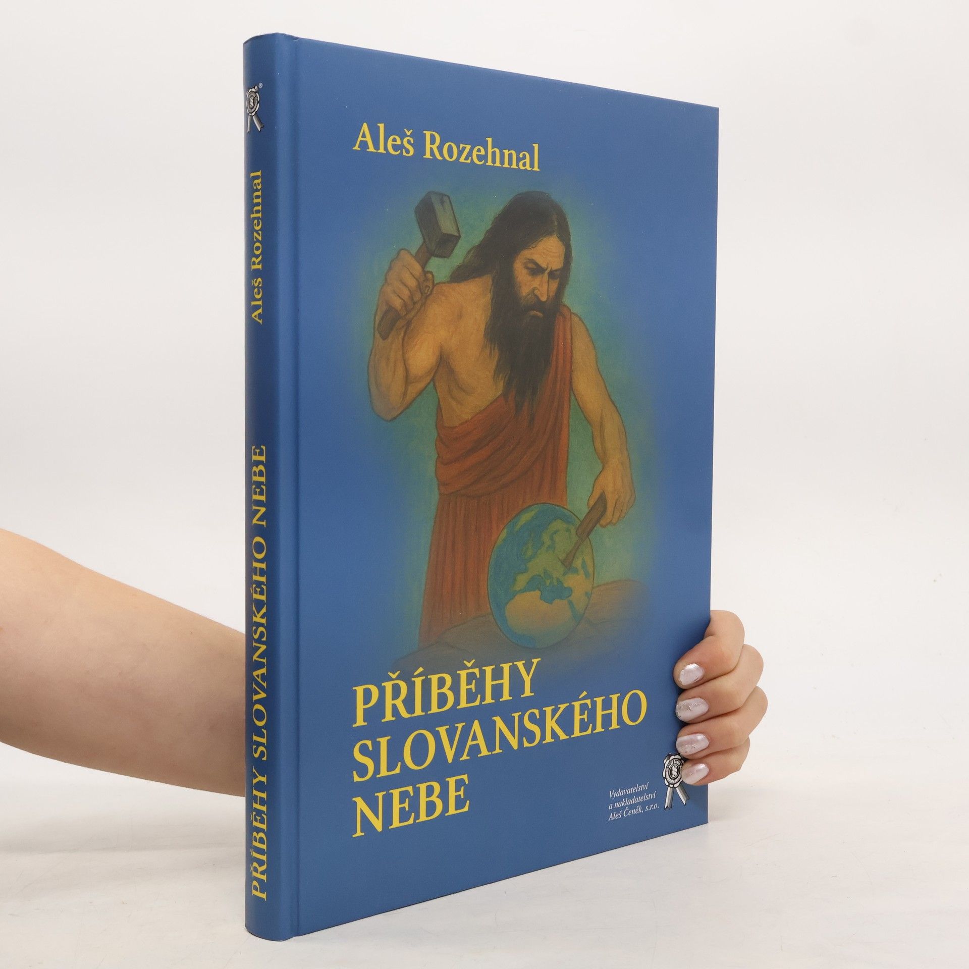 Aleš Rozehnal Příběhy slovanského nebe