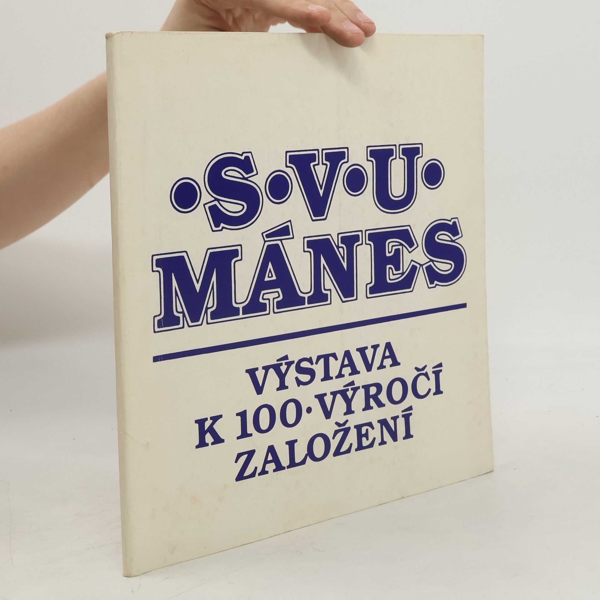 Autorenkollektiv S.V.U Mánes. Výstava k 100. výročí založení
