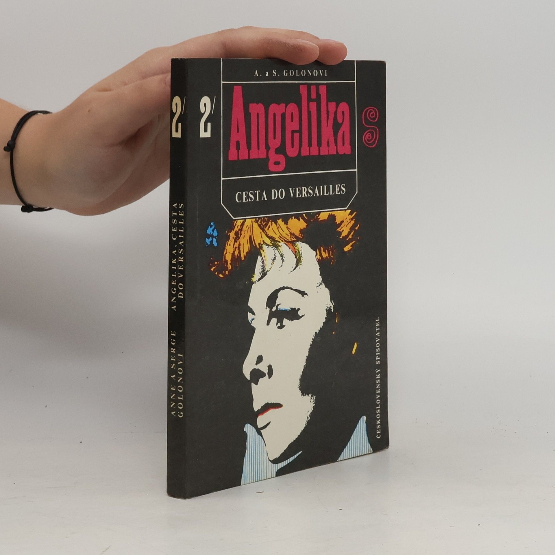 Anne Golon Angelika 2 - Cesta do Versailles.