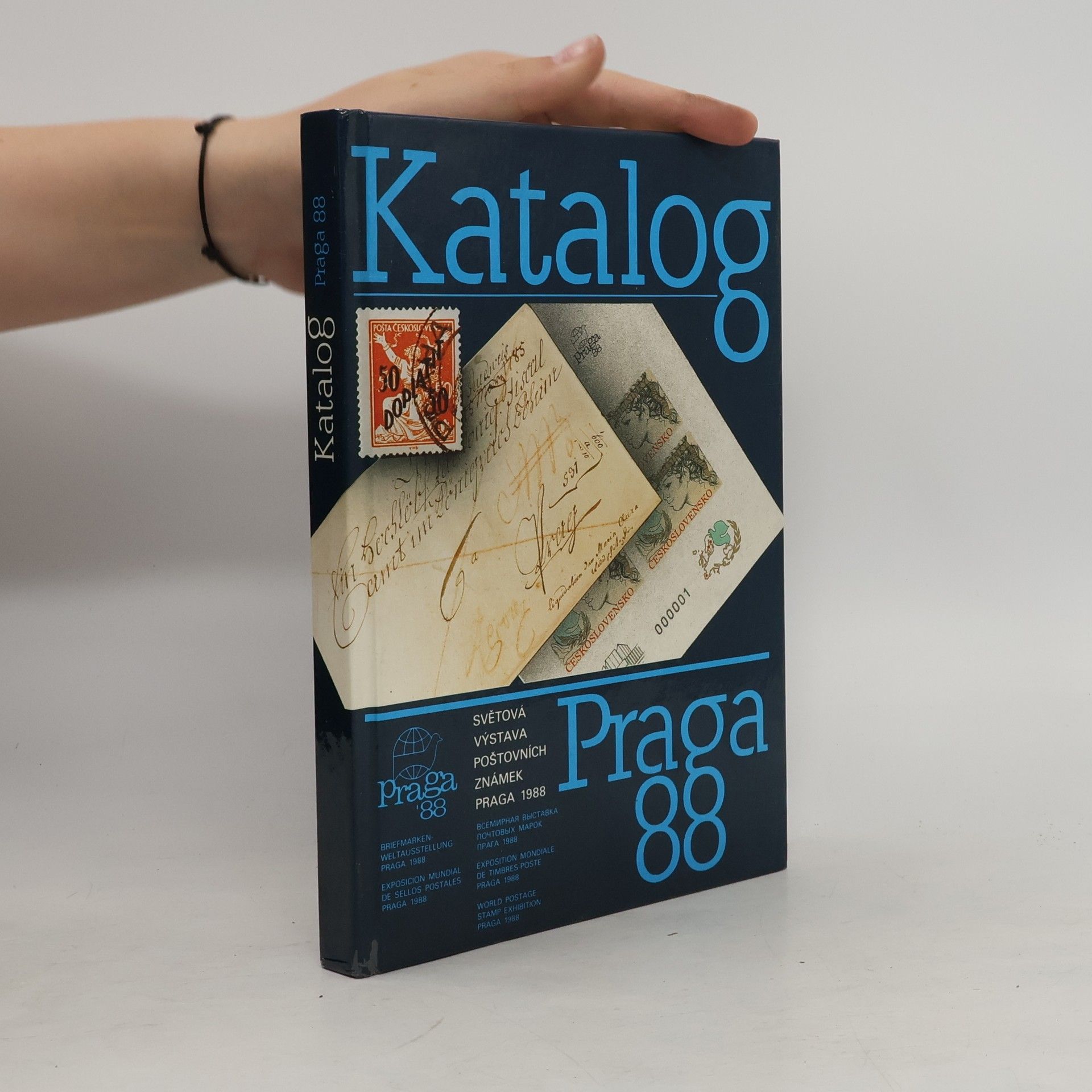 Alois Dušek Katalog. Světová výstava poštovních známek Praga 1988