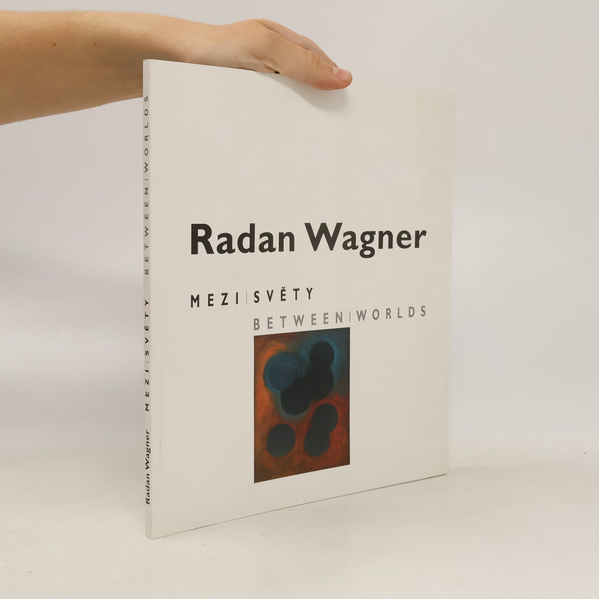 Radan Wagner Mezi světy