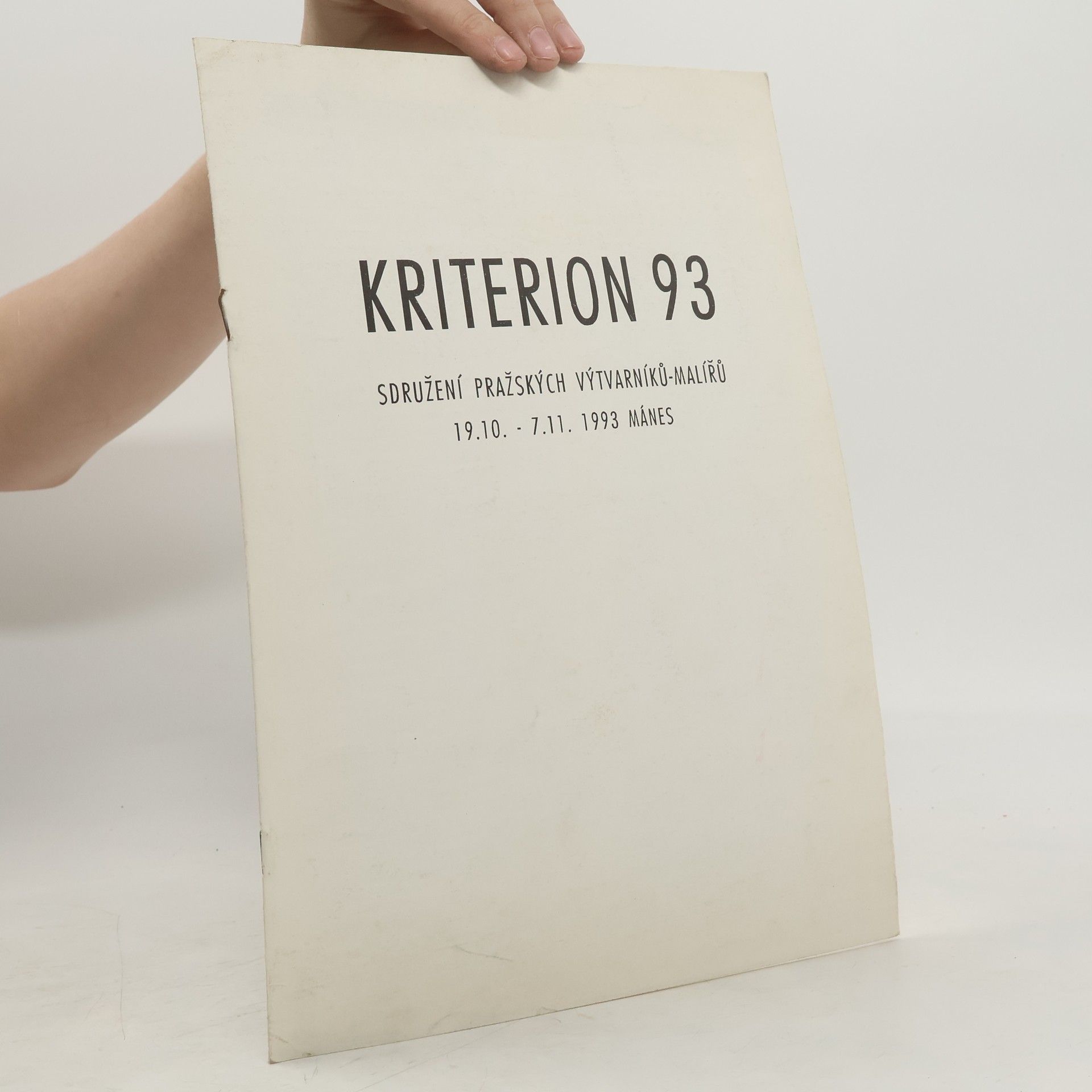 Autorenkollektiv Kriterion 93. Sdružení pražských výtvarníků-malířů