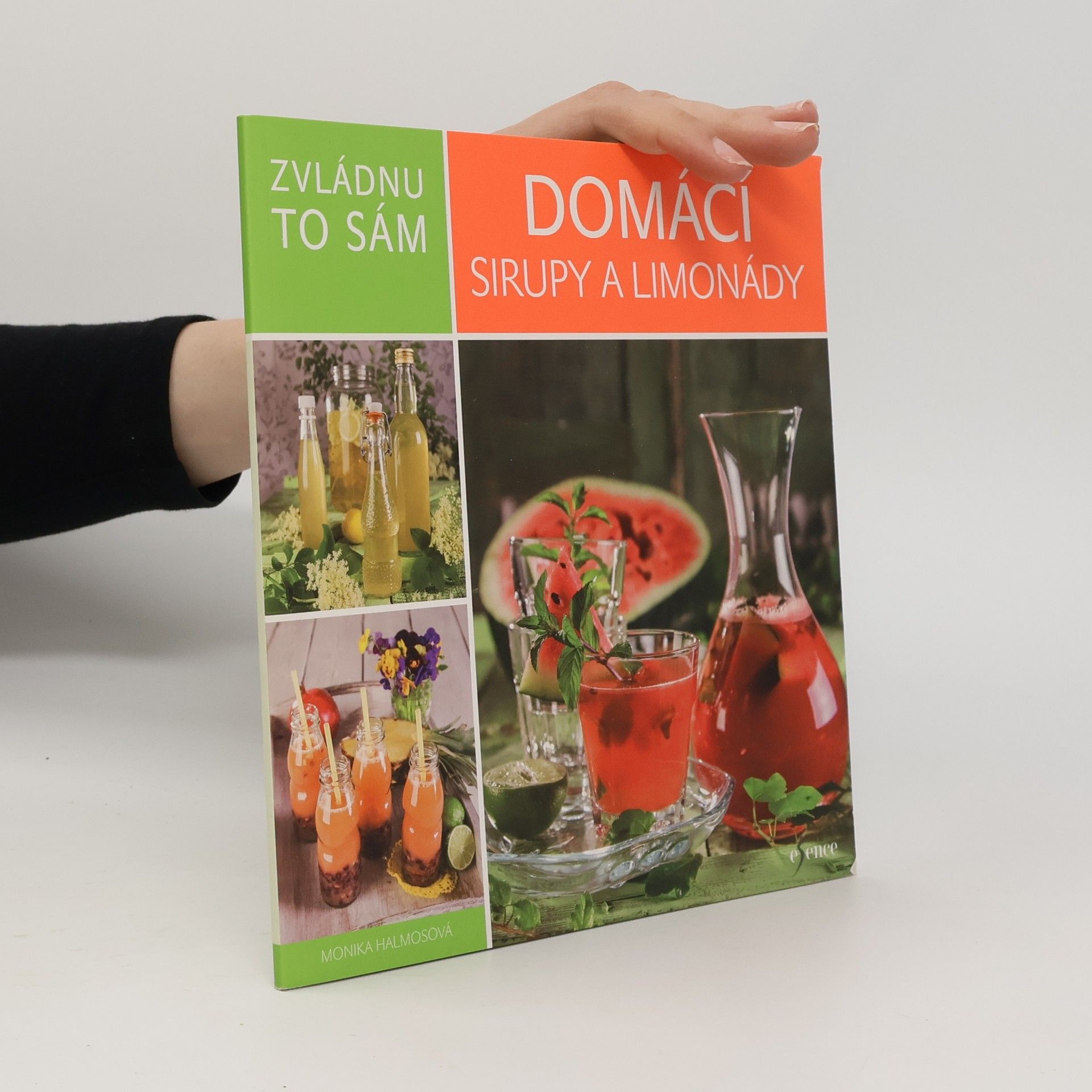 Monika Halmos Domácí sirupy a limonády
