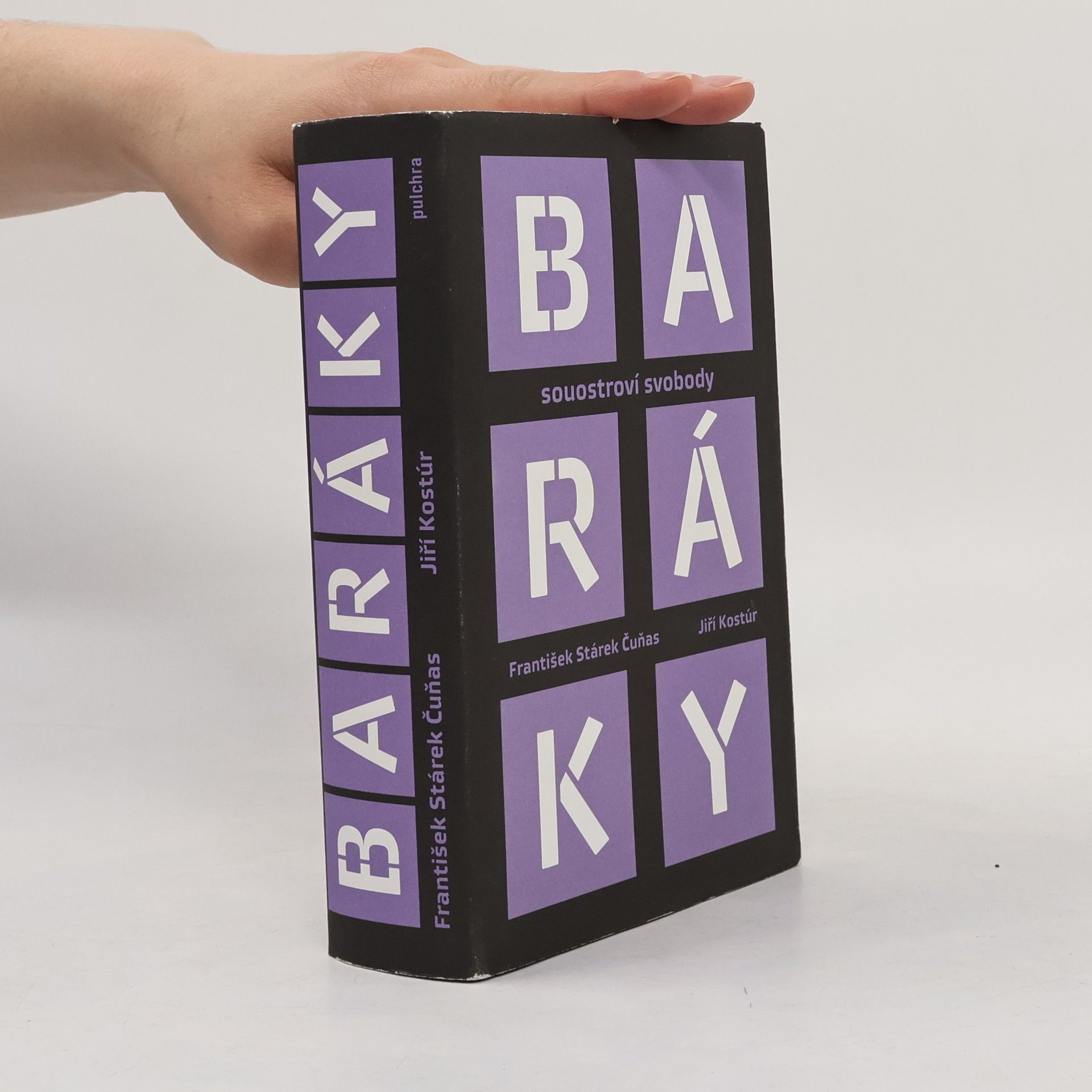 Baráky : souostroví svobody