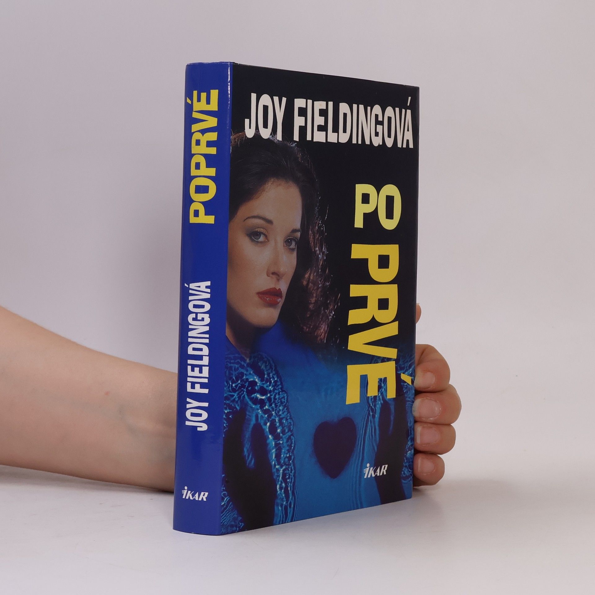 Joy Fielding Poprvé