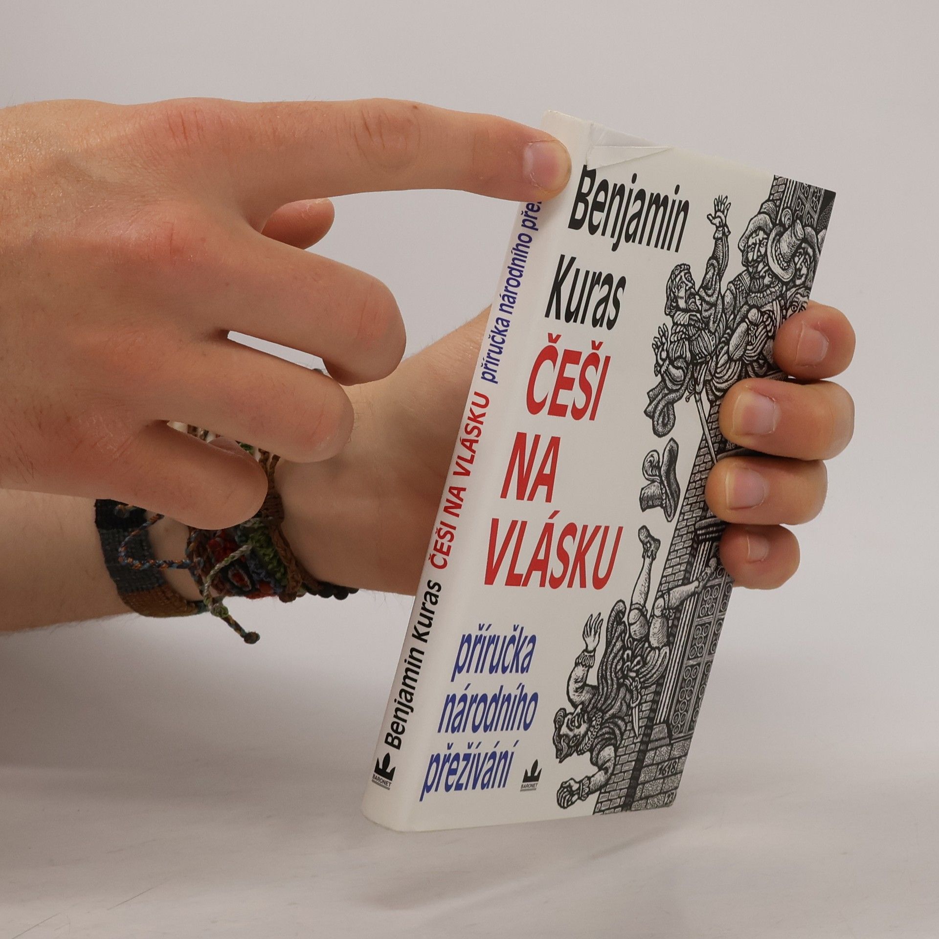 Benjamin Kuras Češi na vlásku. Příručka národního přežívání