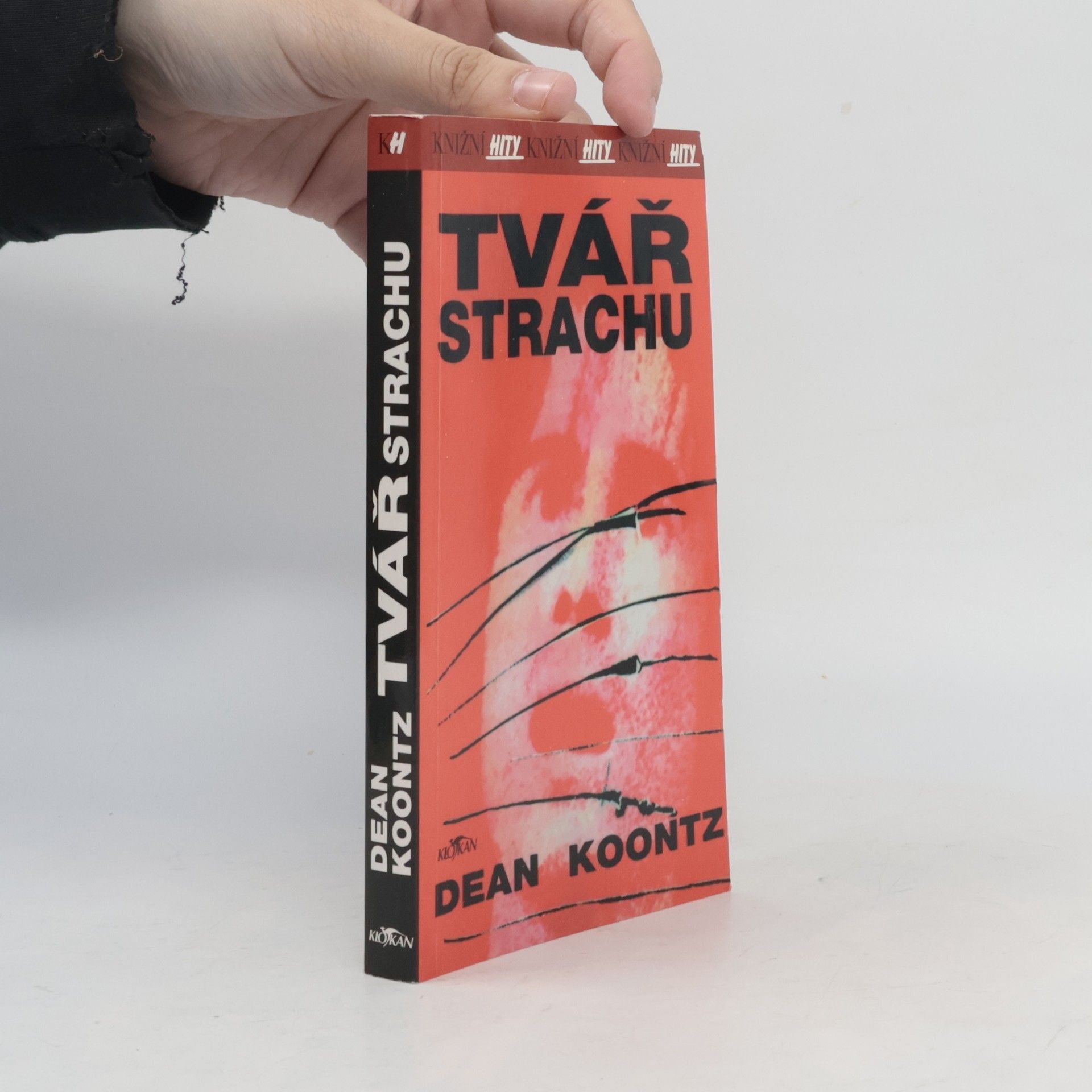 Dean Ray Koontz Tvář strachu
