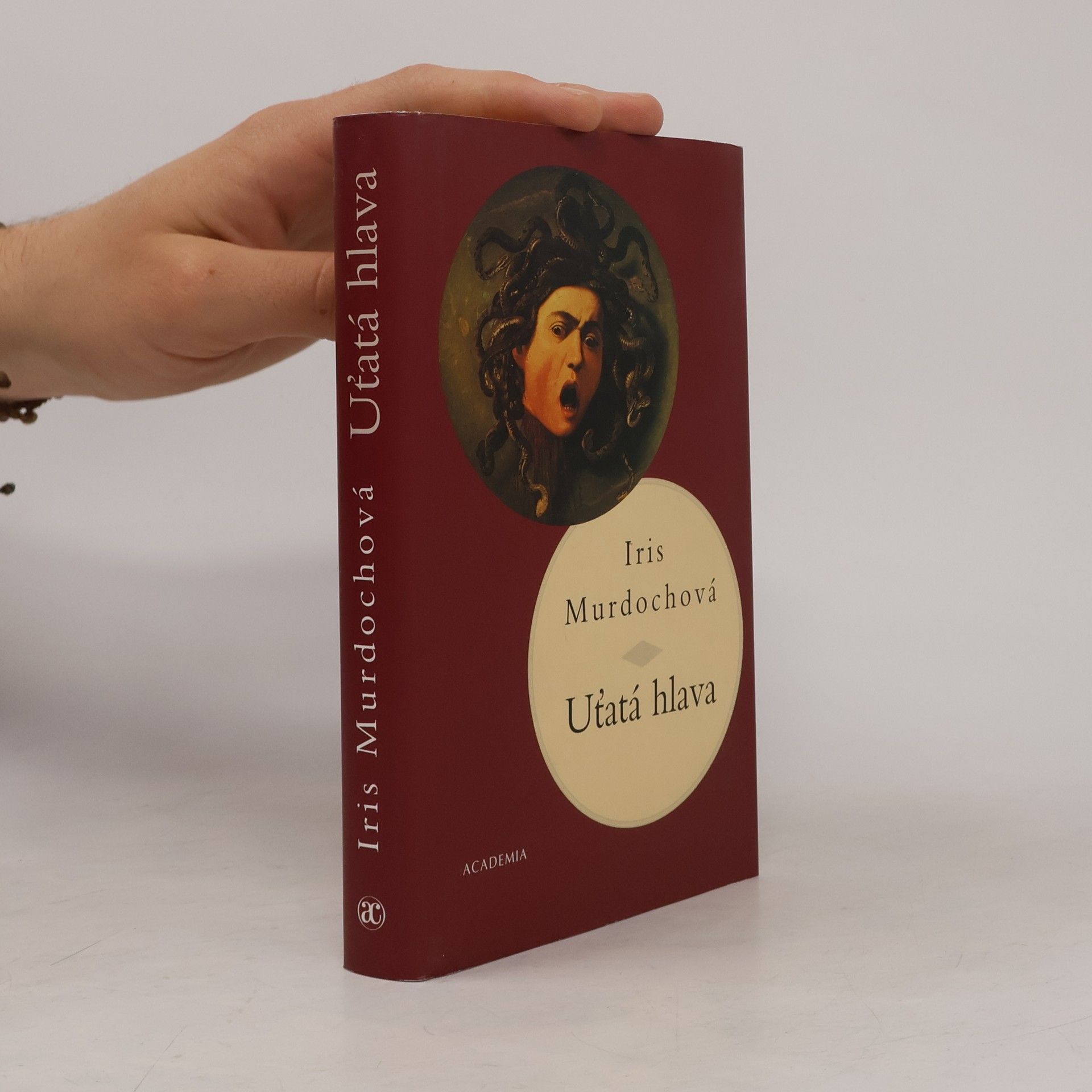 Iris Murdoch Uťatá hlava