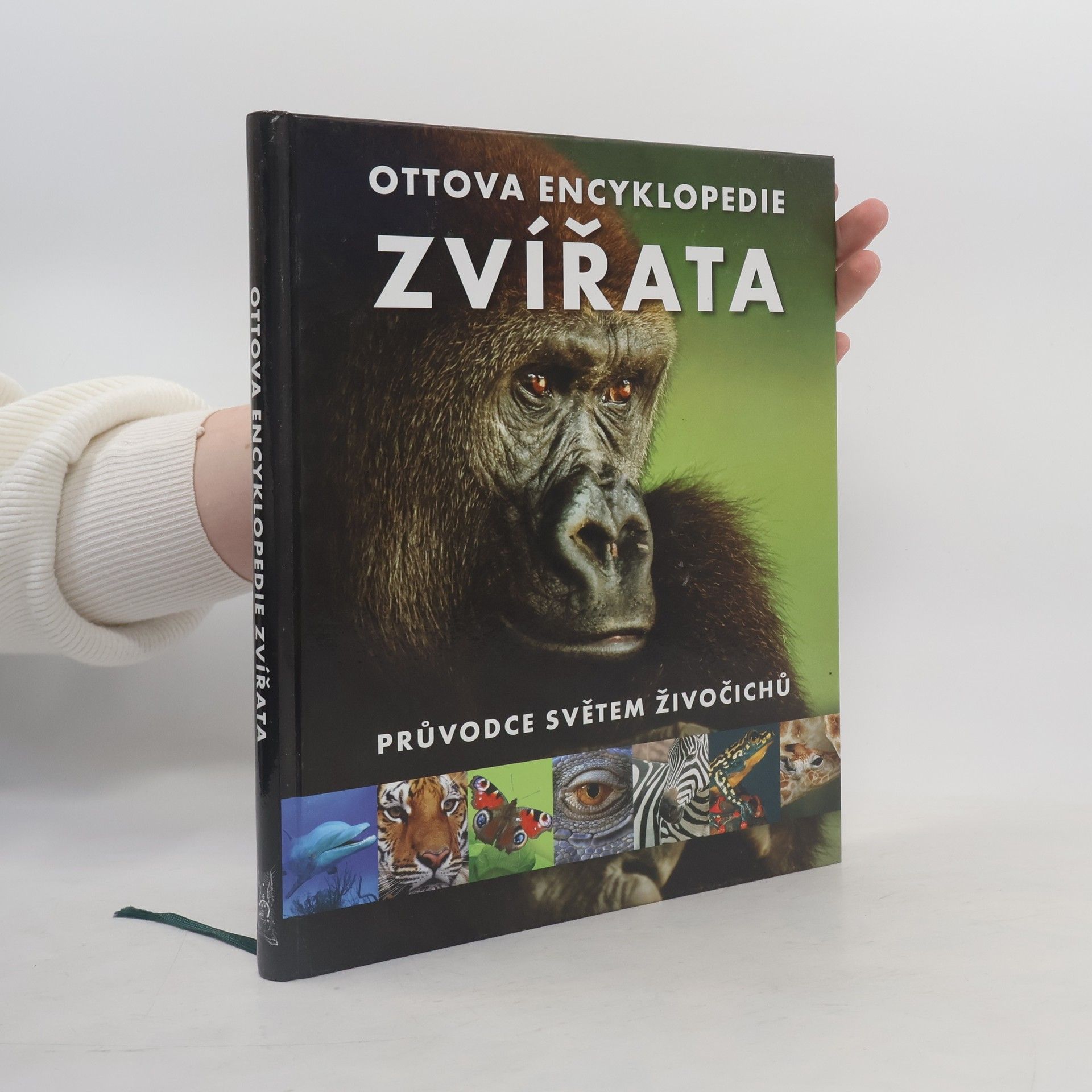 Romana Anděrová Zvířata : Ottova encyklopedie : průvodce světem živočichů