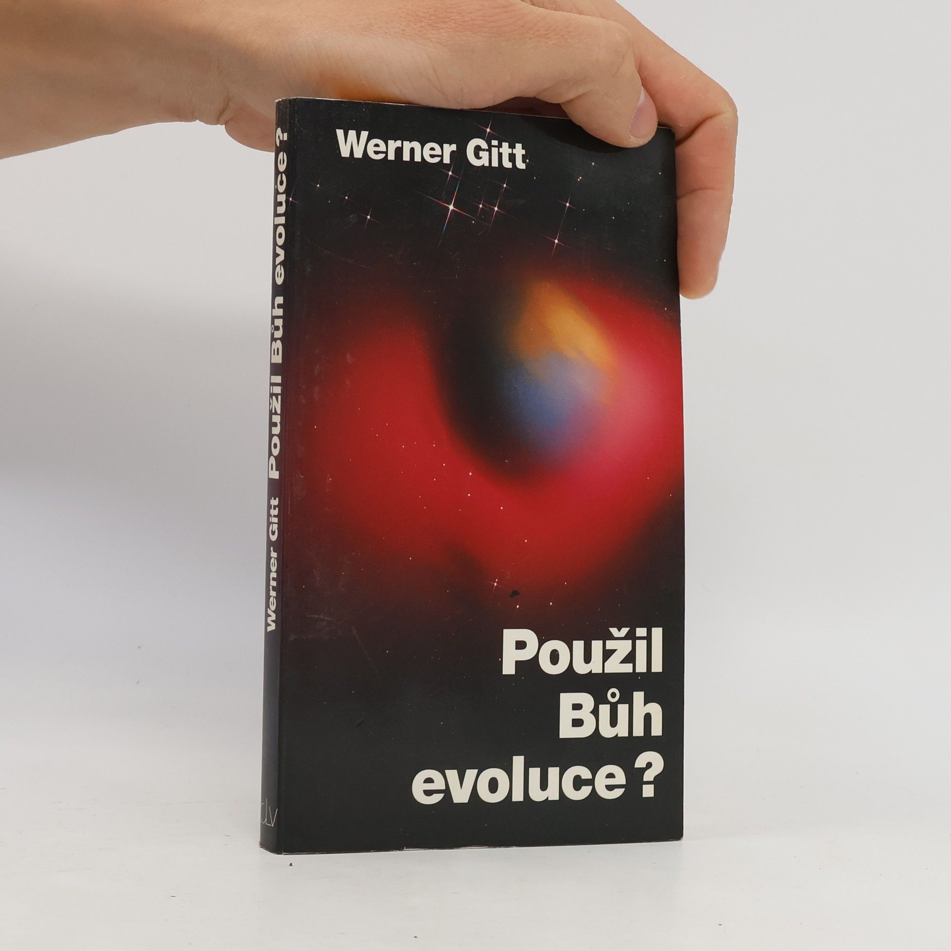 Werner Gitt Použil Bůh evoluce?