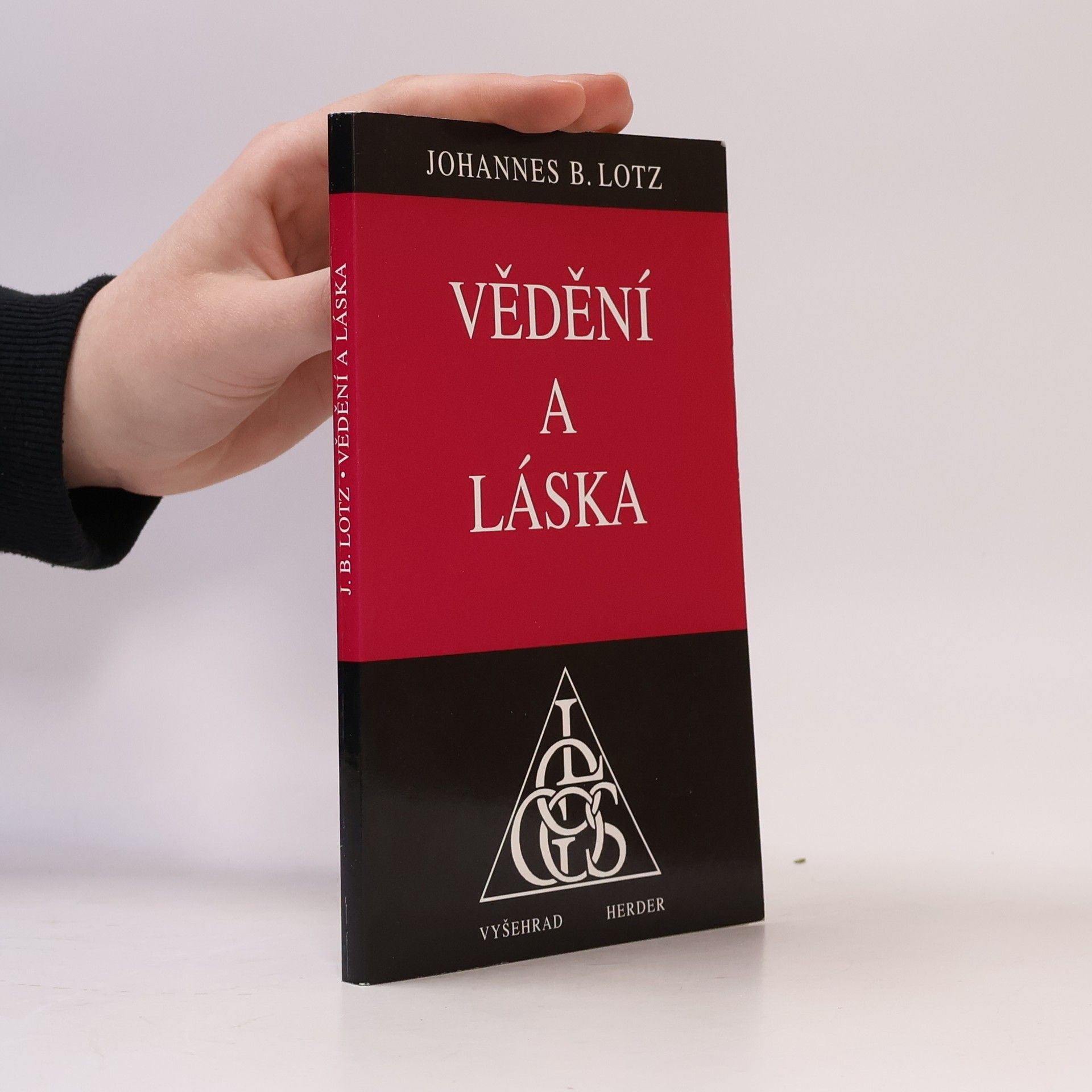 Johannes Baptist Lotz Vědění a láska
