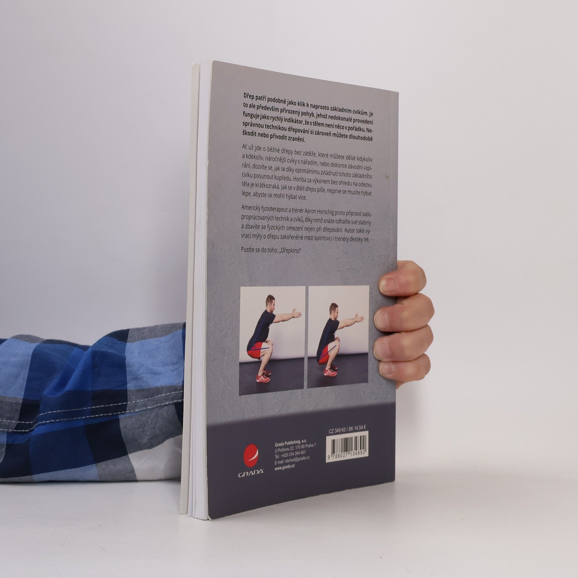 Kolektiv autorů Bible dřepu : průvodce zvládnutím techniky dřepu a přirozeného pohybu