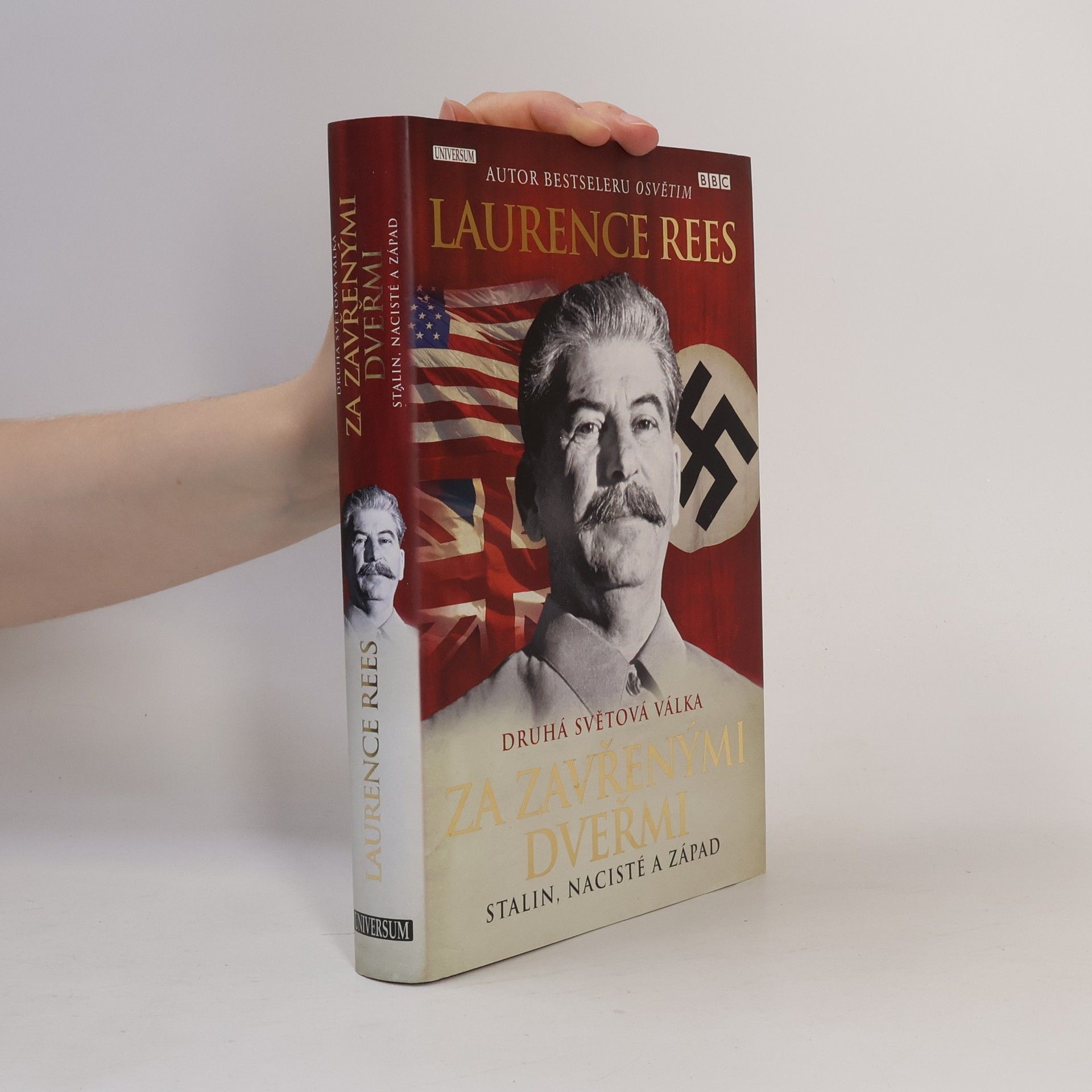 Laurence Rees Druhá světová válka za zavřenými dveřmi