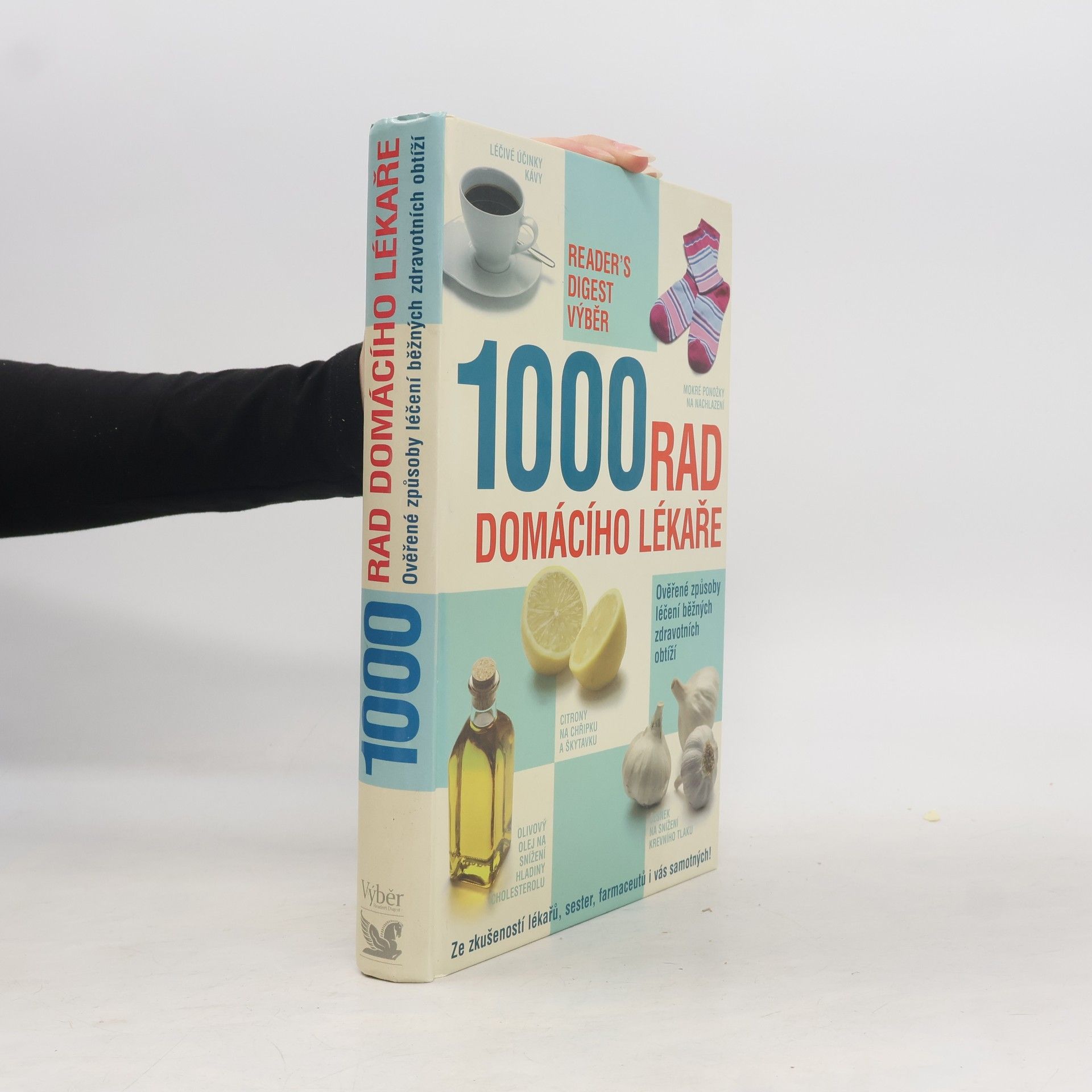 Kolektív autorov 1000 rad domácího lékaře. Ověřené způsoby léčení běžných zdravotních obtíží