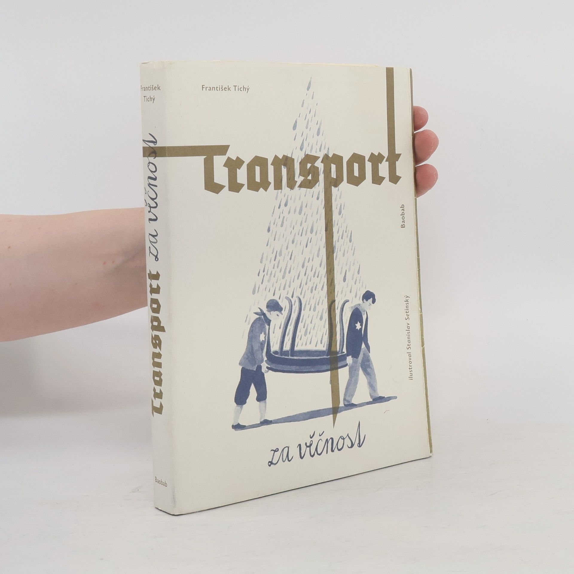 František Tichý Transport za věčnost