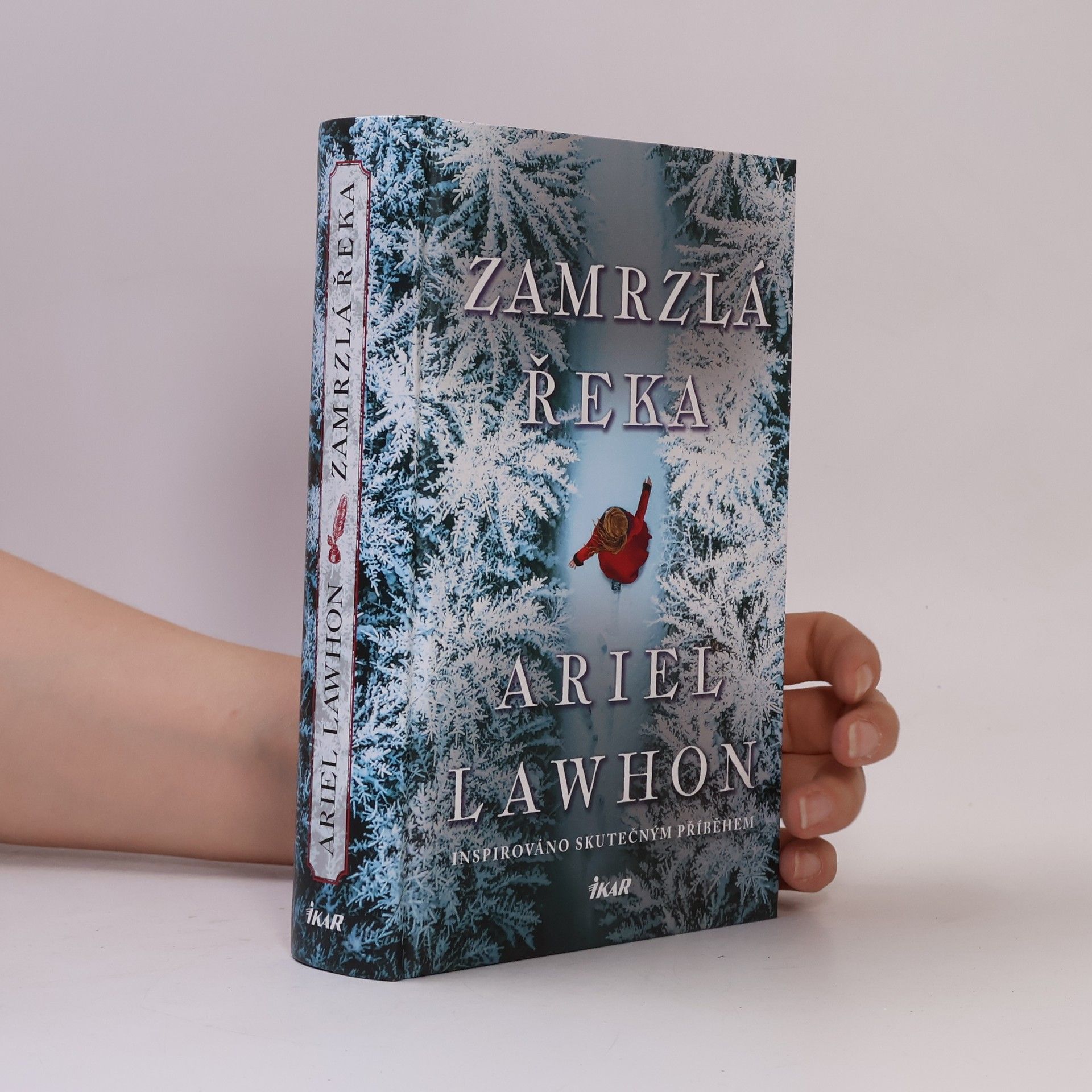 Ariel Lawhon Zamrzlá řeka
