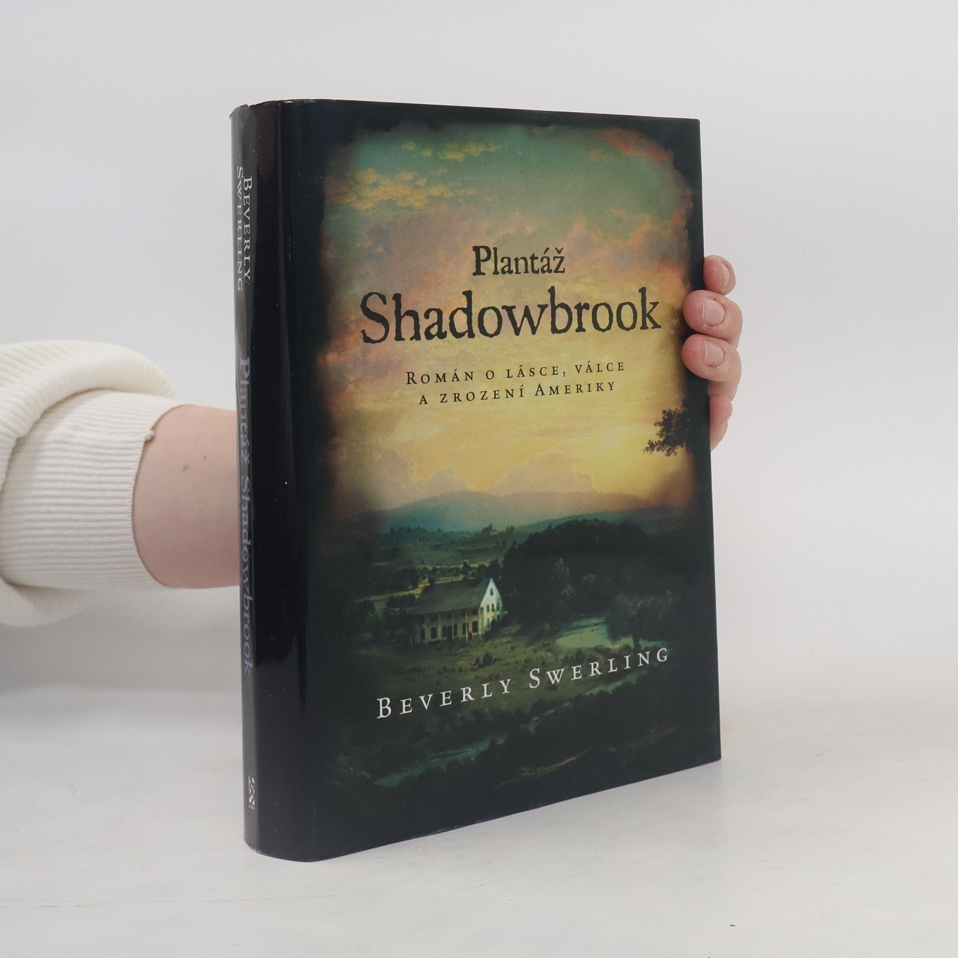 Beverly Swerling Plantáž Shadowbrook