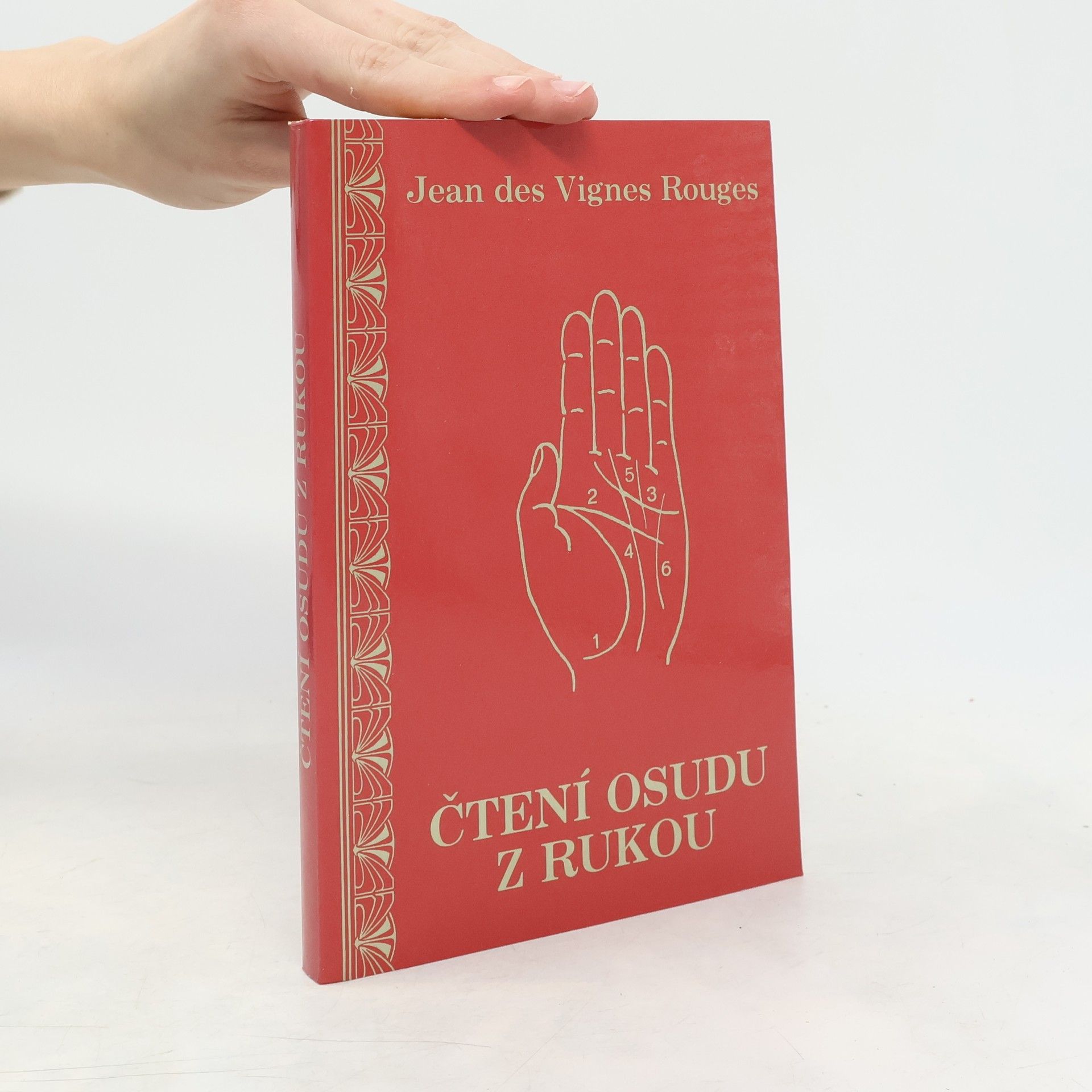 Jean Des Vignes Rouges Čtení osudu z rukou