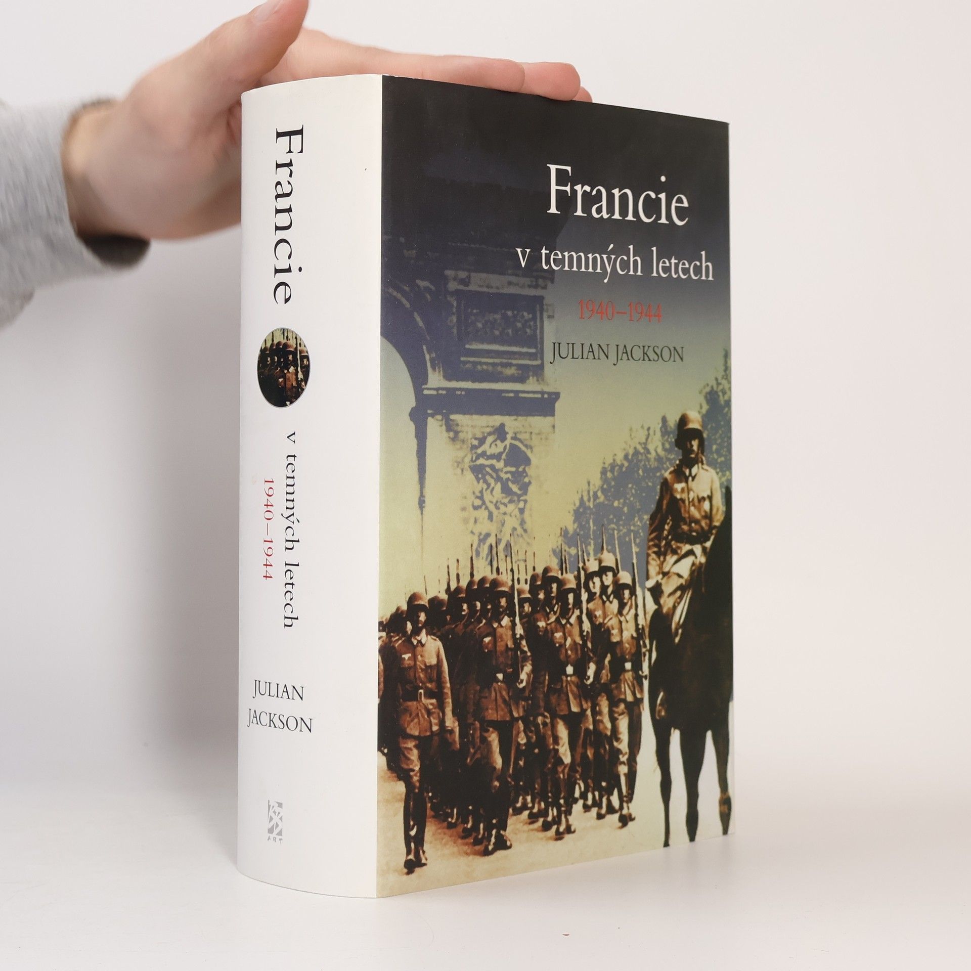 Julian T. Jackson Francie v temných letech 1940-1944