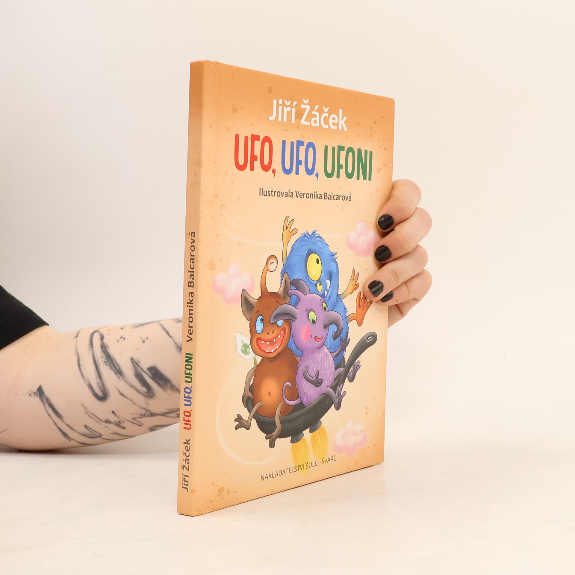 Veronika Balcarová Ufo, ufo, ufoni
