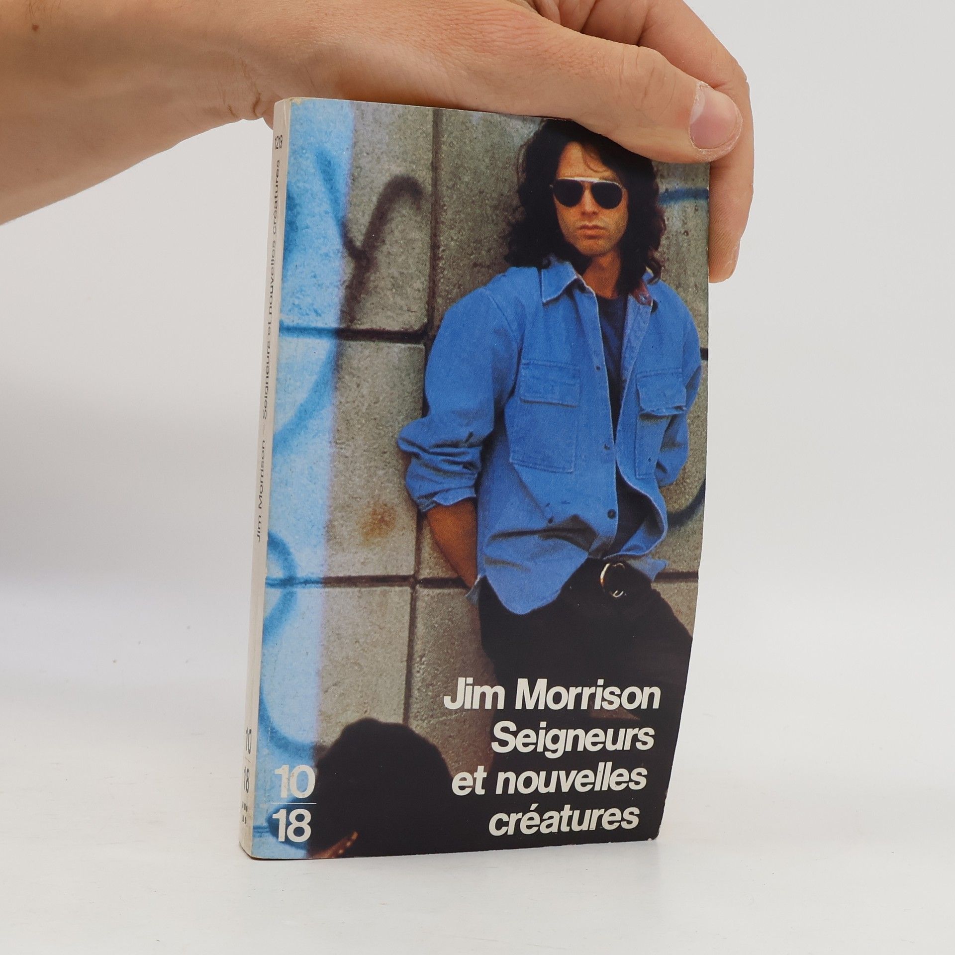 Jim Morrison Seigneurs et nouvelles créatures