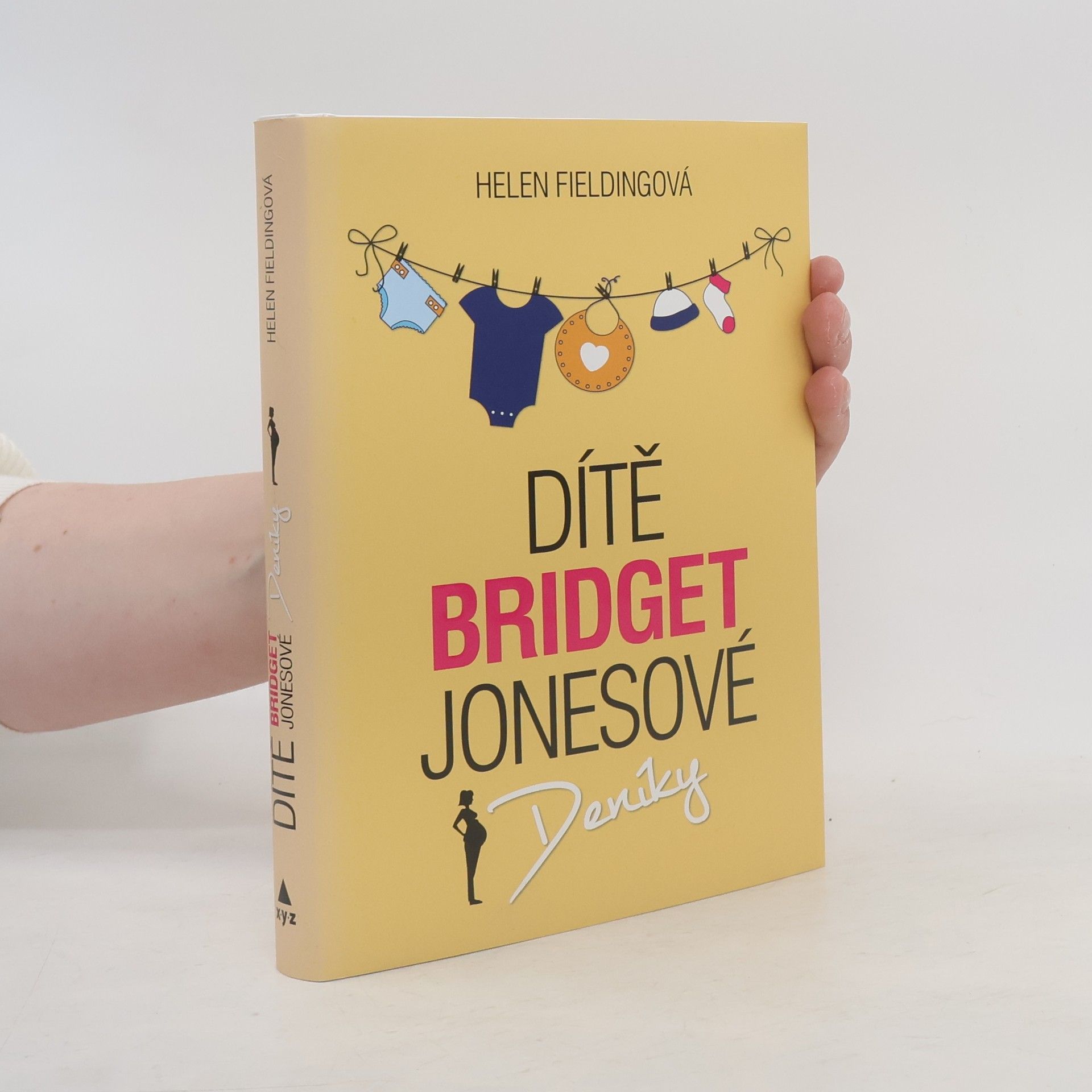 Helen Fielding Dítě Bridget Jonesové : Deníky