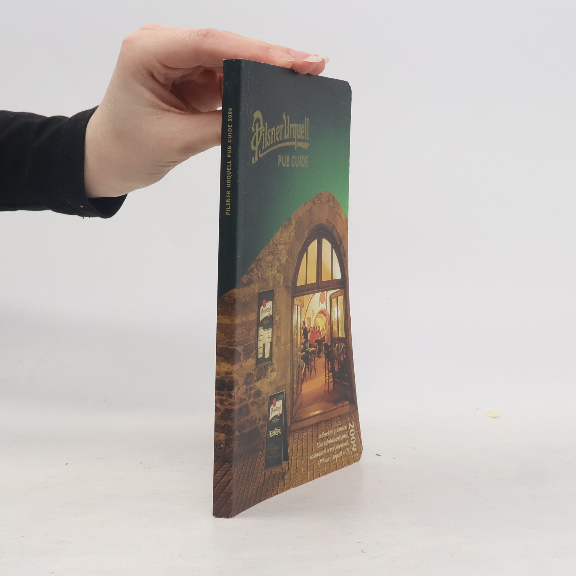 Kolektiv autorů Pilsner Urquell: Pub guide