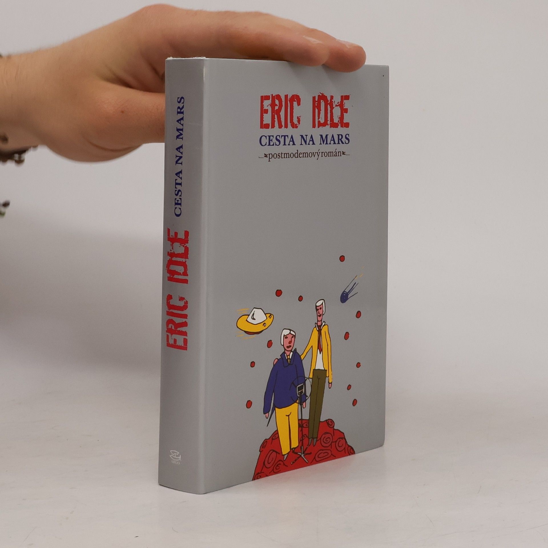 Eric Idle Cesta na Mars. Postmodemový román