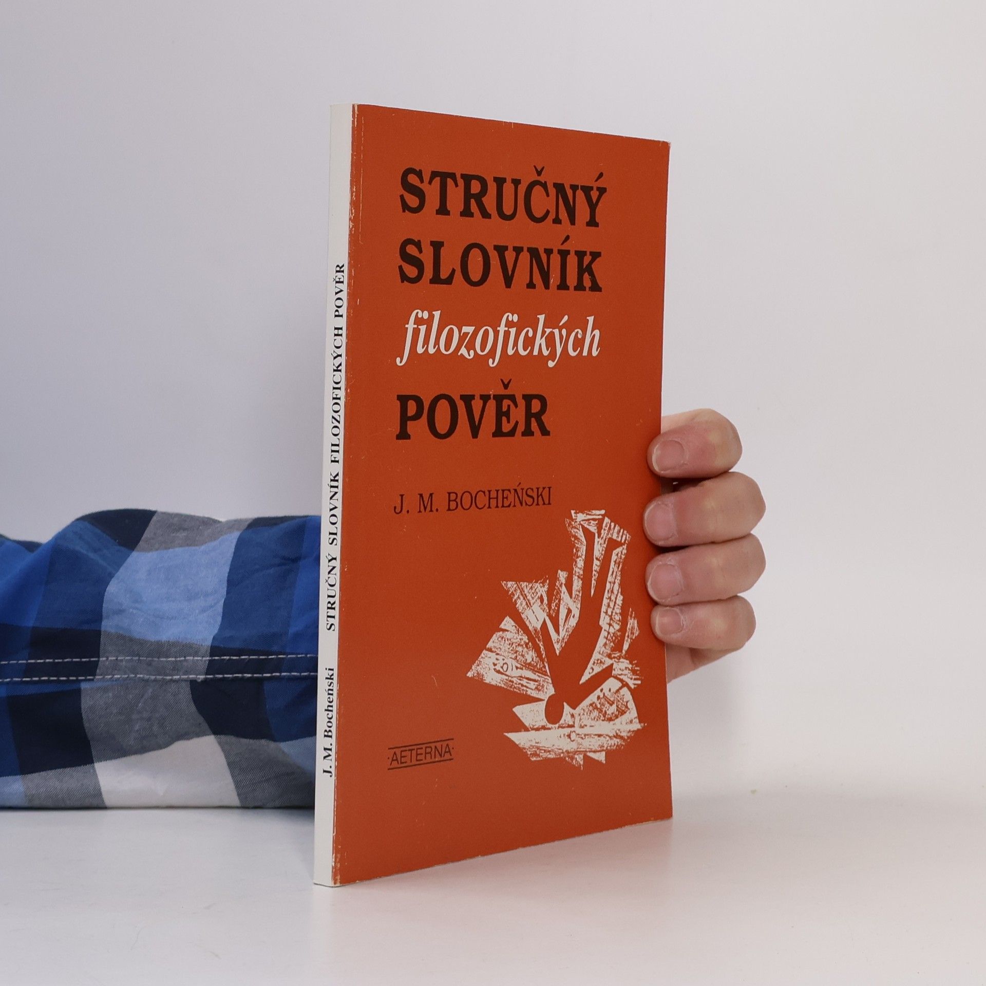 Josef Maria Bocheński Stručný slovník filozofických pověr