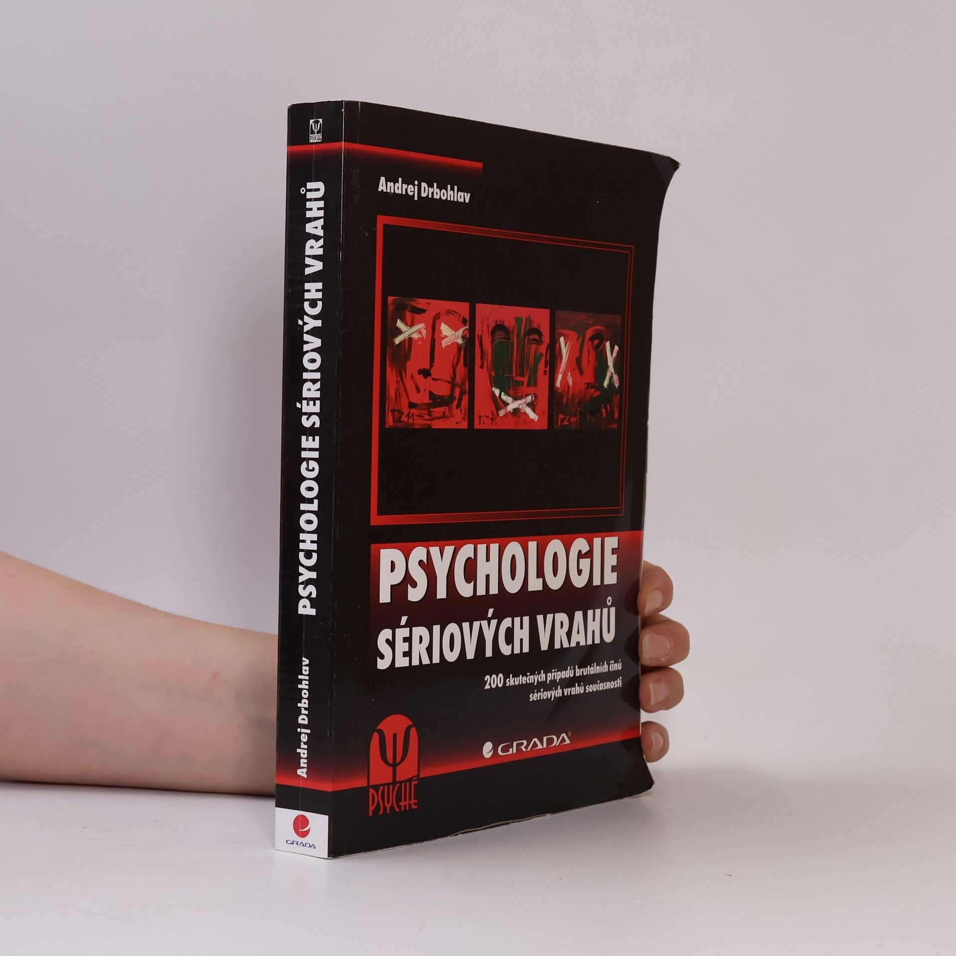 Andrej Drbohlav Psychologie sériových vrahů