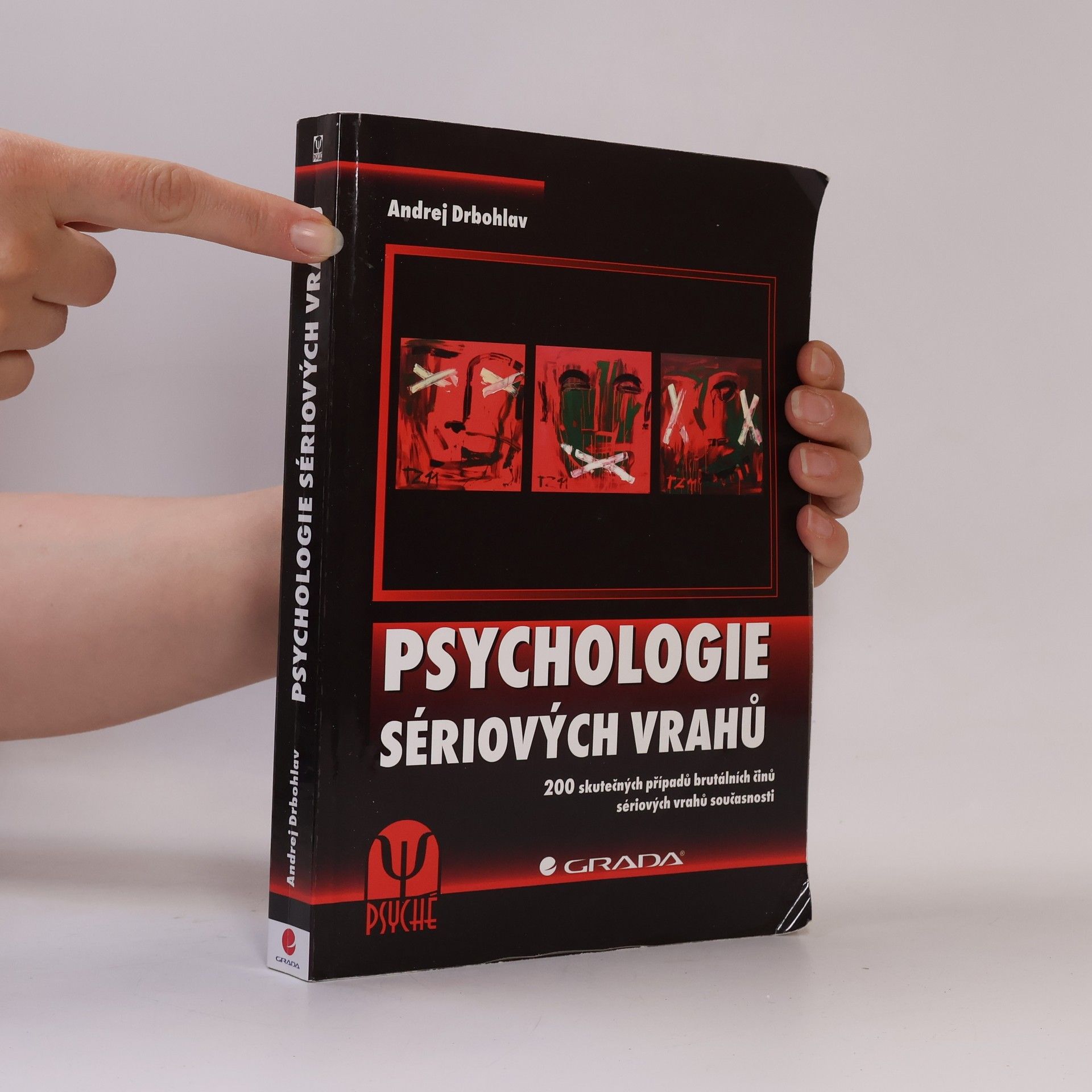 Andrej Drbohlav Psychologie sériových vrahů