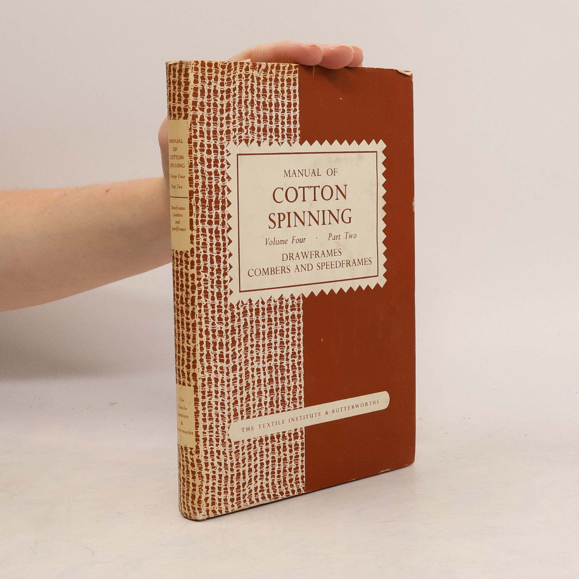 AA.VV. Manual of Cotton Spinning. Volume Four, Part Two