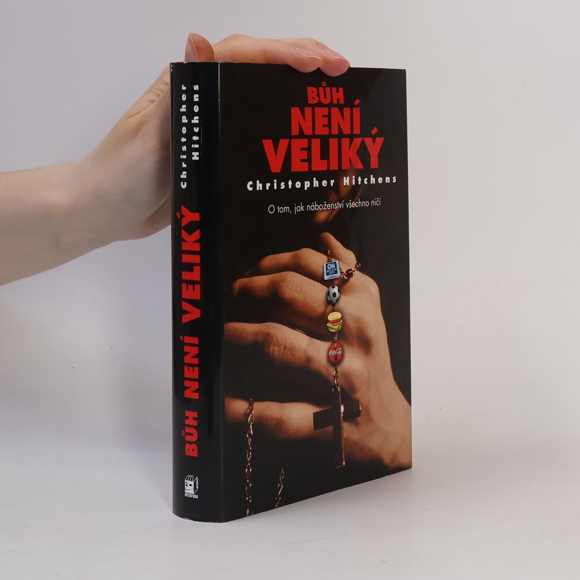 Christopher Hitchens Bůh není veliký