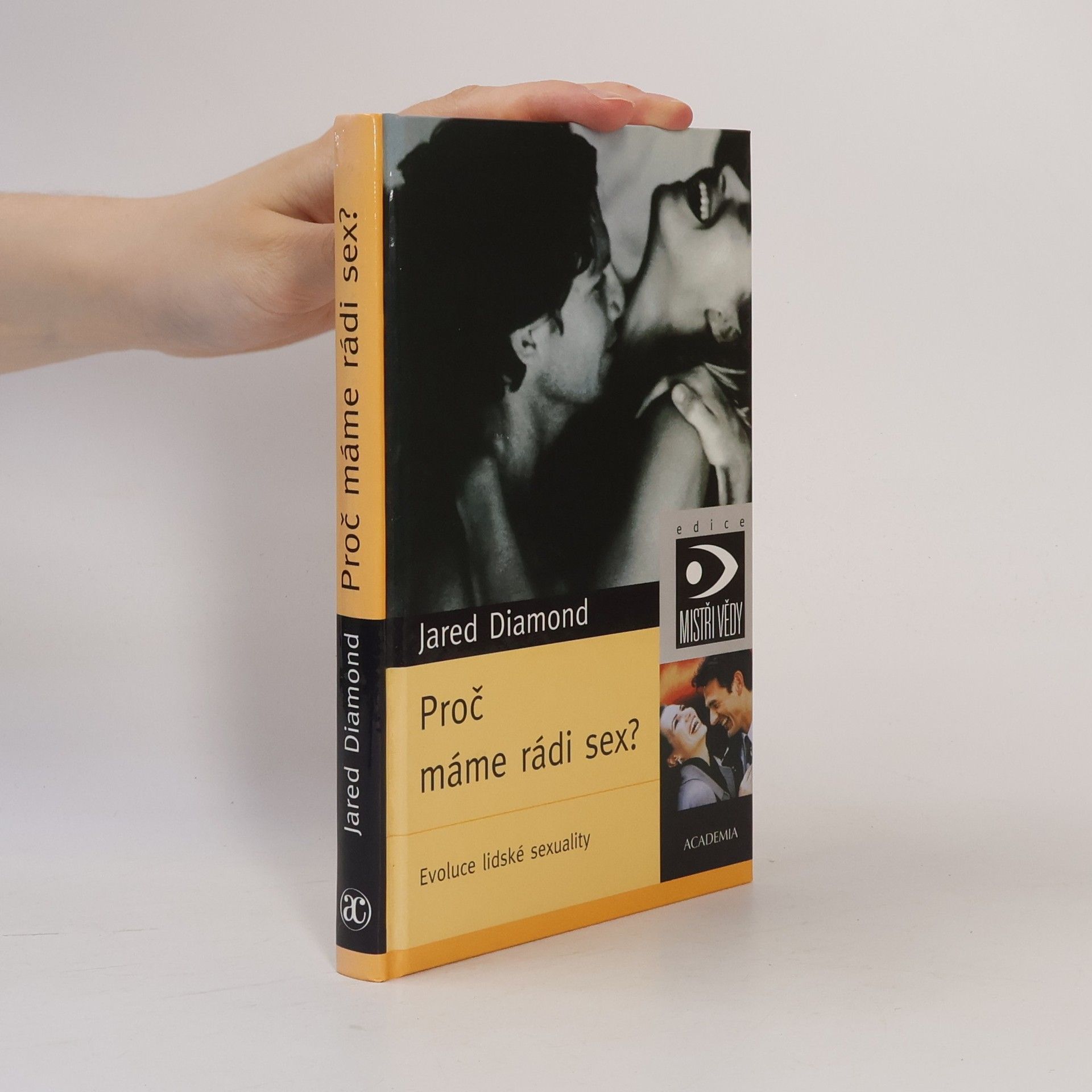 Jared Diamond Proč máme rádi sex? Evoluce lidské sexuality