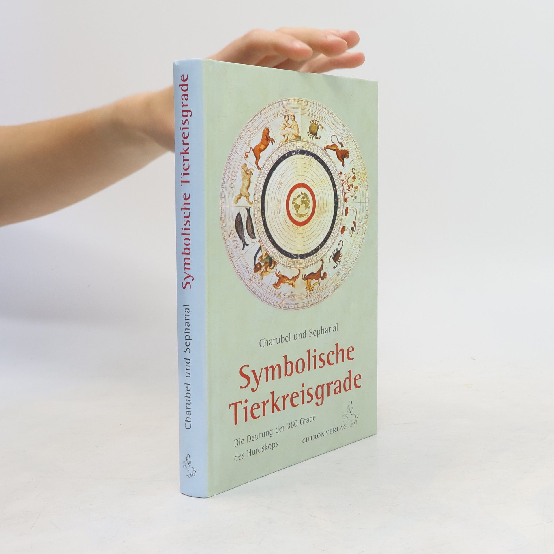 Charubel Symbolische Tierkreisgrade