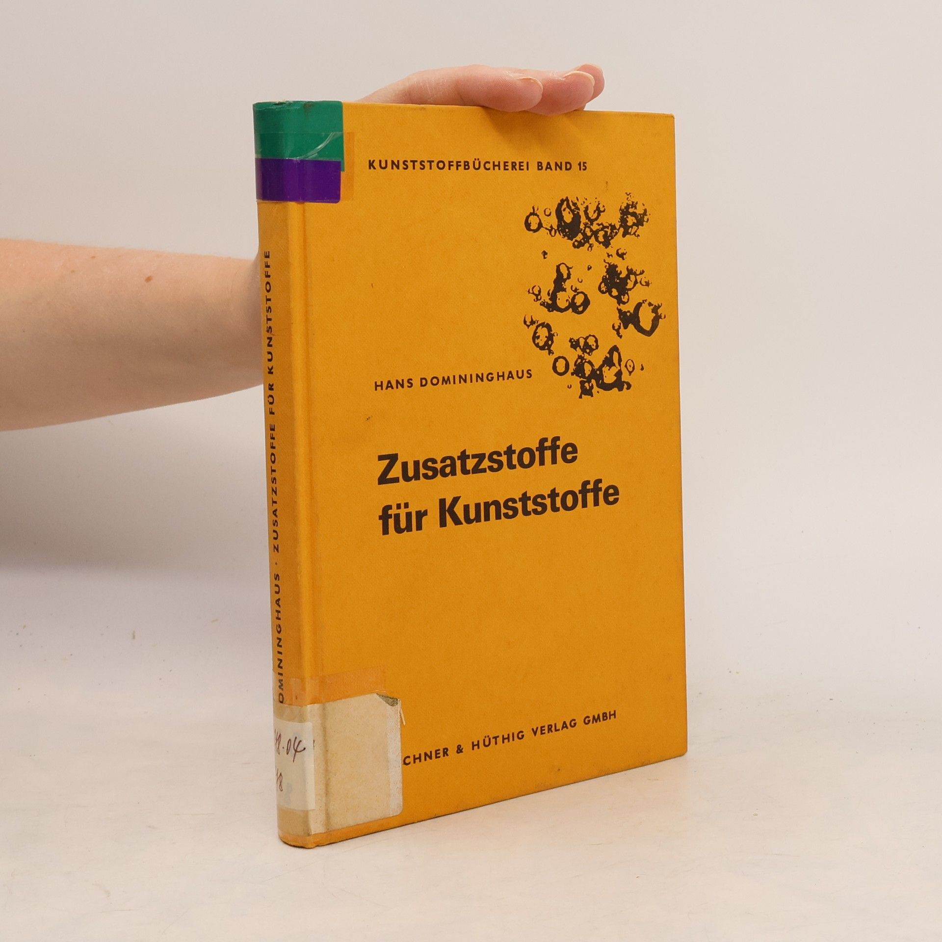 Hans Domininghaus Zusatzstoffe für Kunststoffe