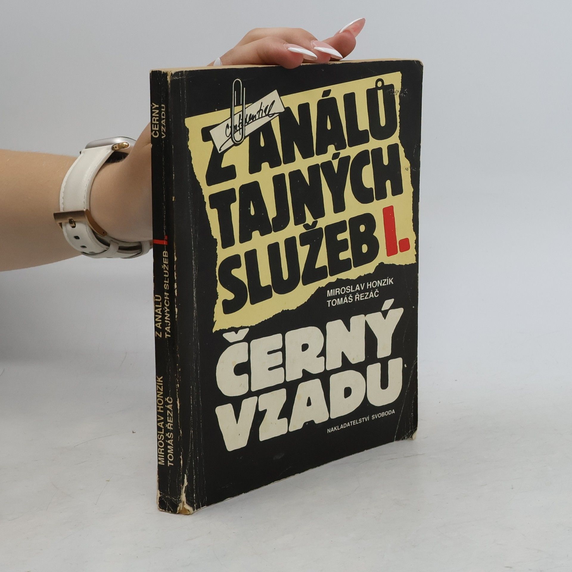 Tomáš Řezáč Z análů tajných služeb I. Černý vzadu
