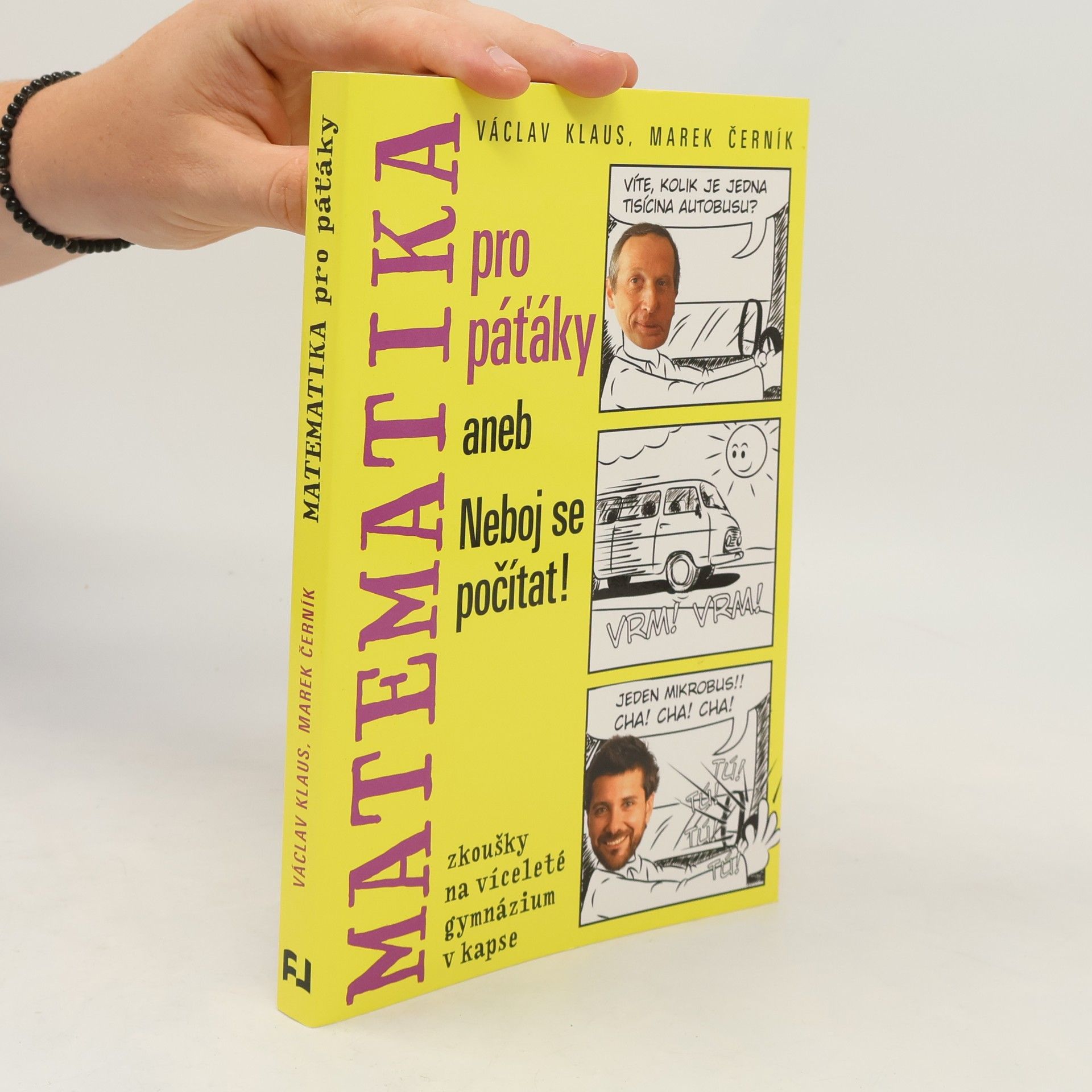 Marek Černík Matematika pro páťáky aneb Neboj se počítat!