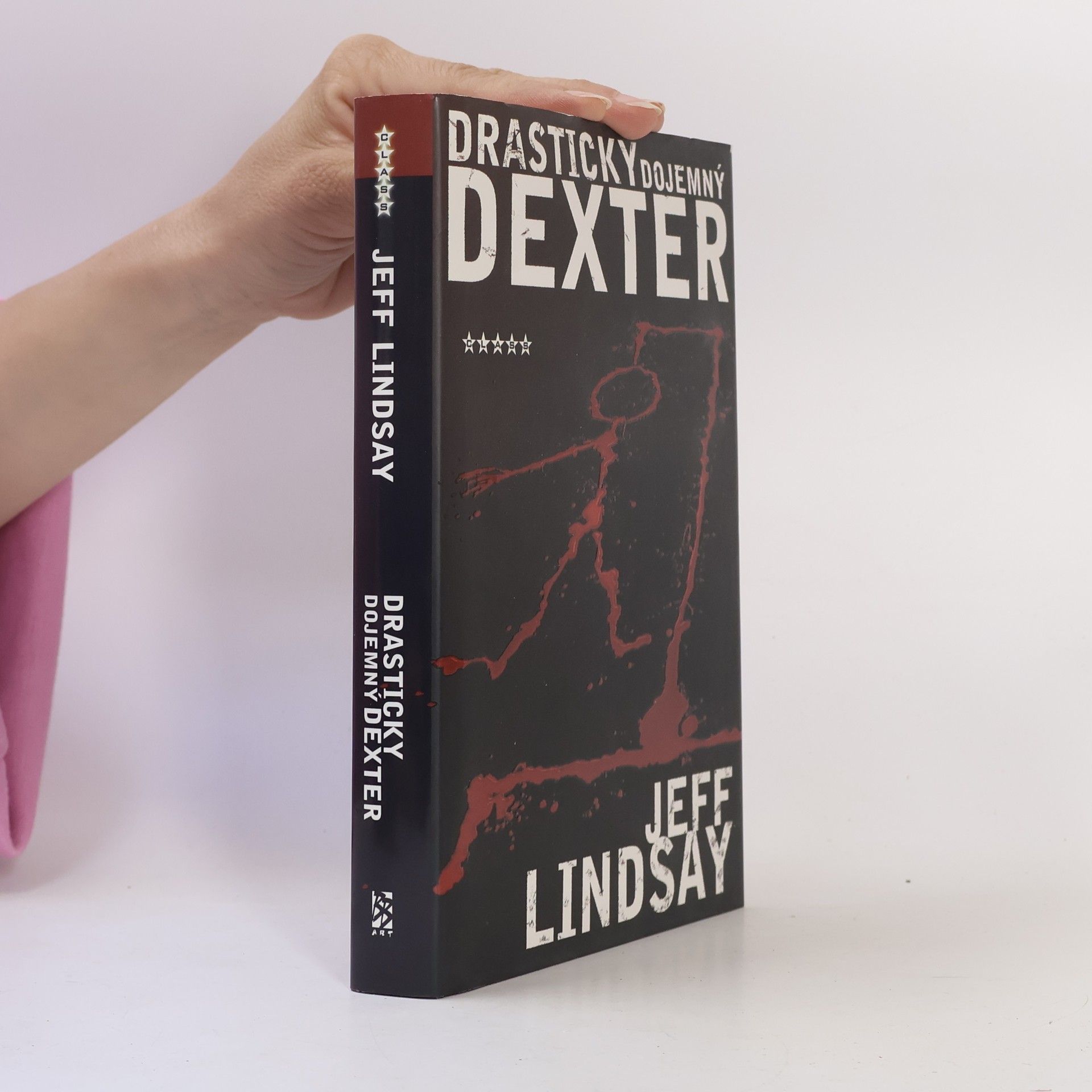 Jeff Lindsay Drasticky dojemný Dexter
