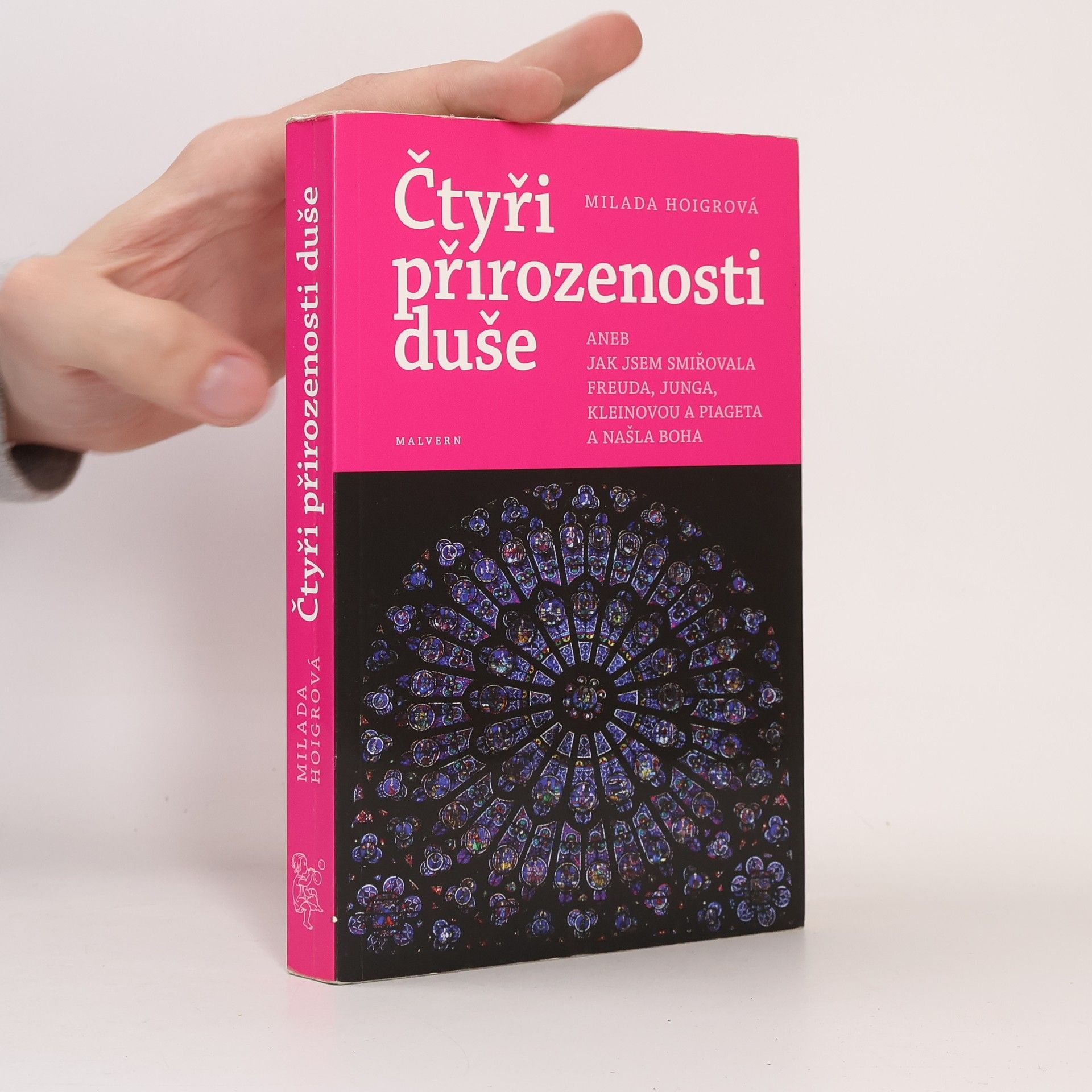 Milada Hoigrová Čtyři přirozenosti duše