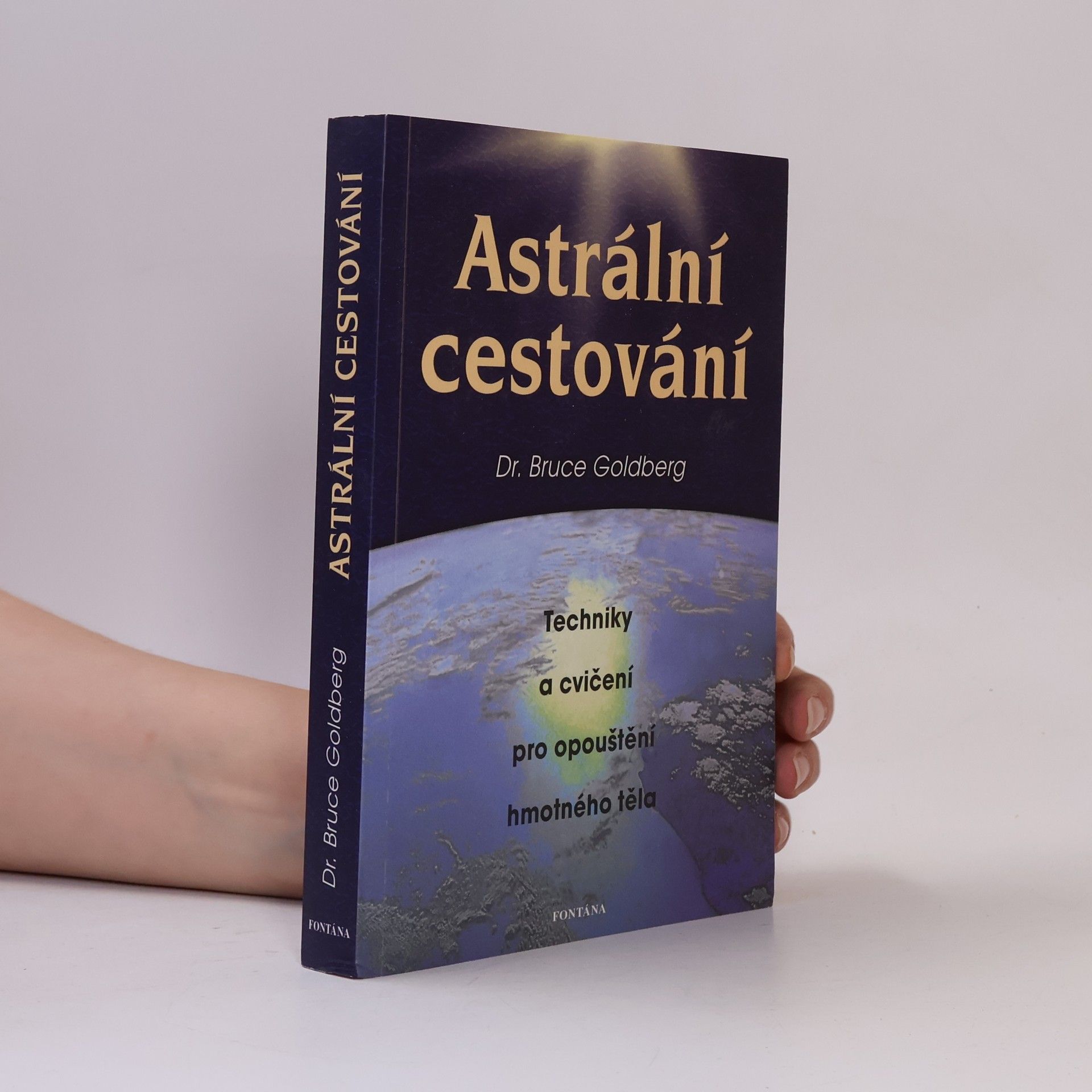 Bruce Goldberg Astrální cestování