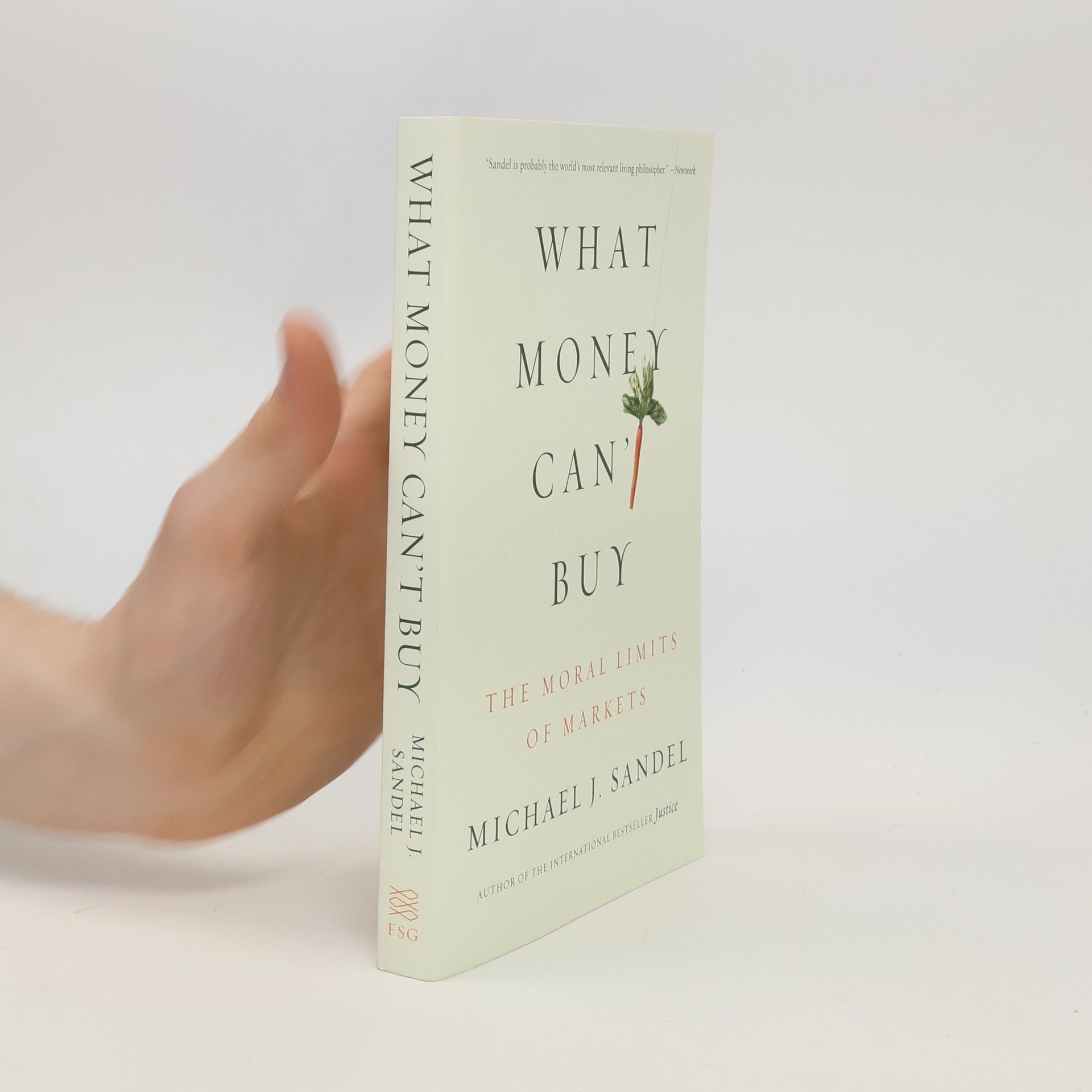 Michael Sandel What Money Can't Buy. Was man für Geld nicht kaufen kann, Englische Ausgabe