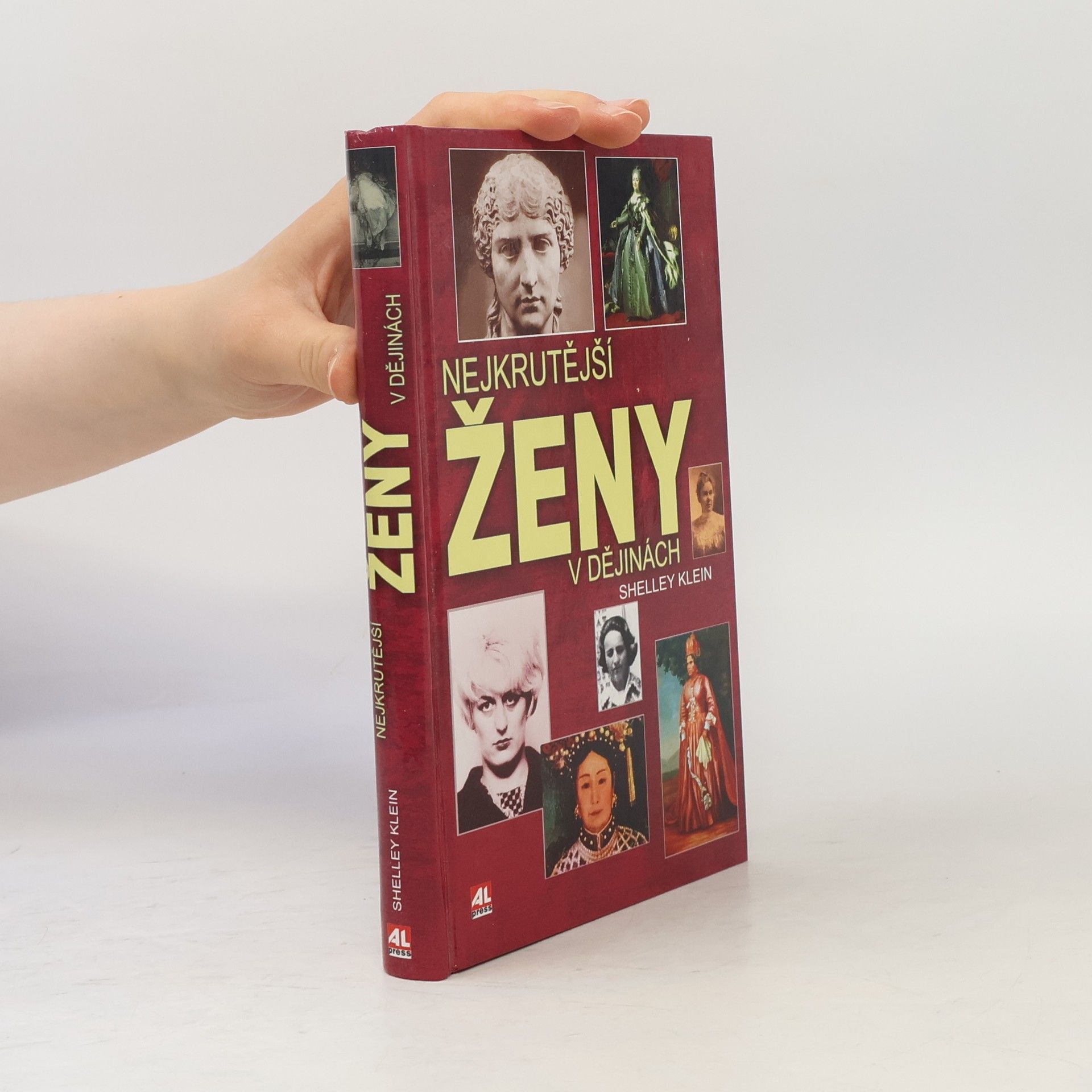 Shelley Klein Nejkrutější ženy v dějinách