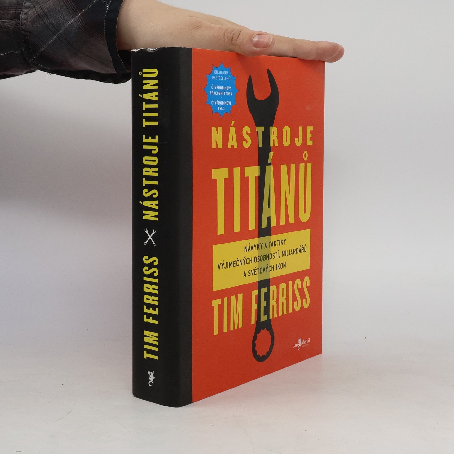 Timothy Ferriss Nástroje titánů. Návyky a taktiky výjimečných osobností, miliardářů a světových ikon