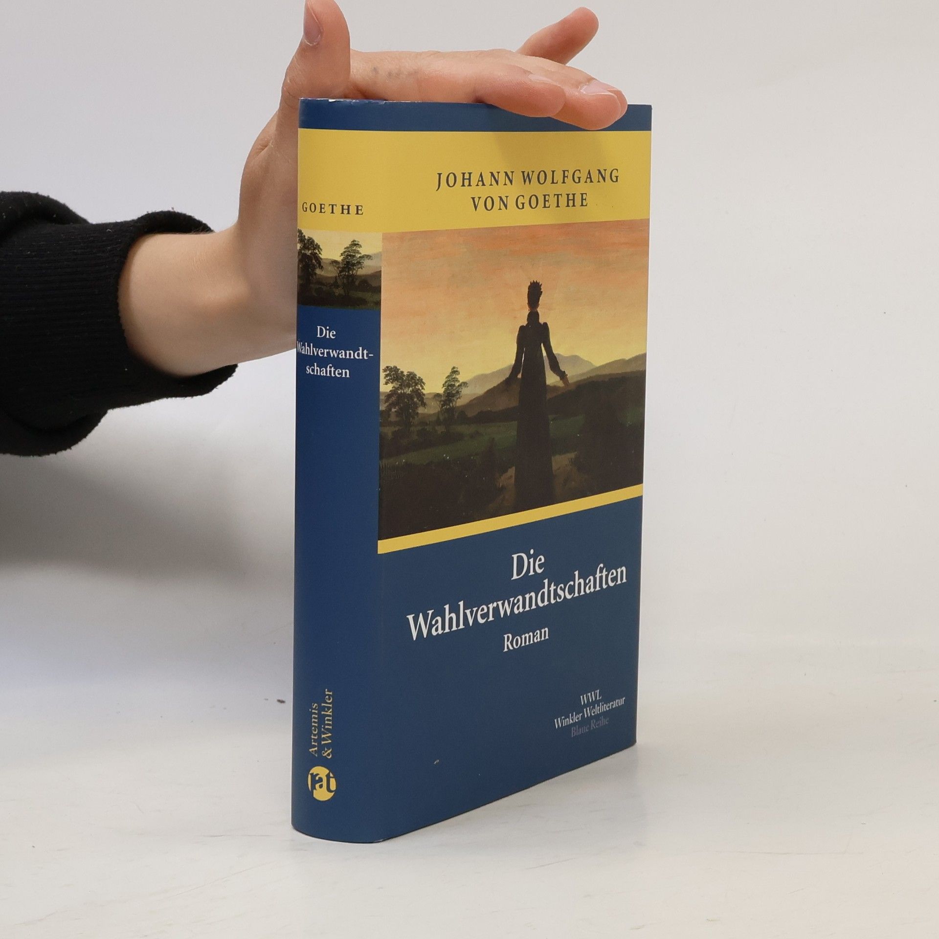Johann Wolfgang von Goethe Die Wahlverwandtschaften
